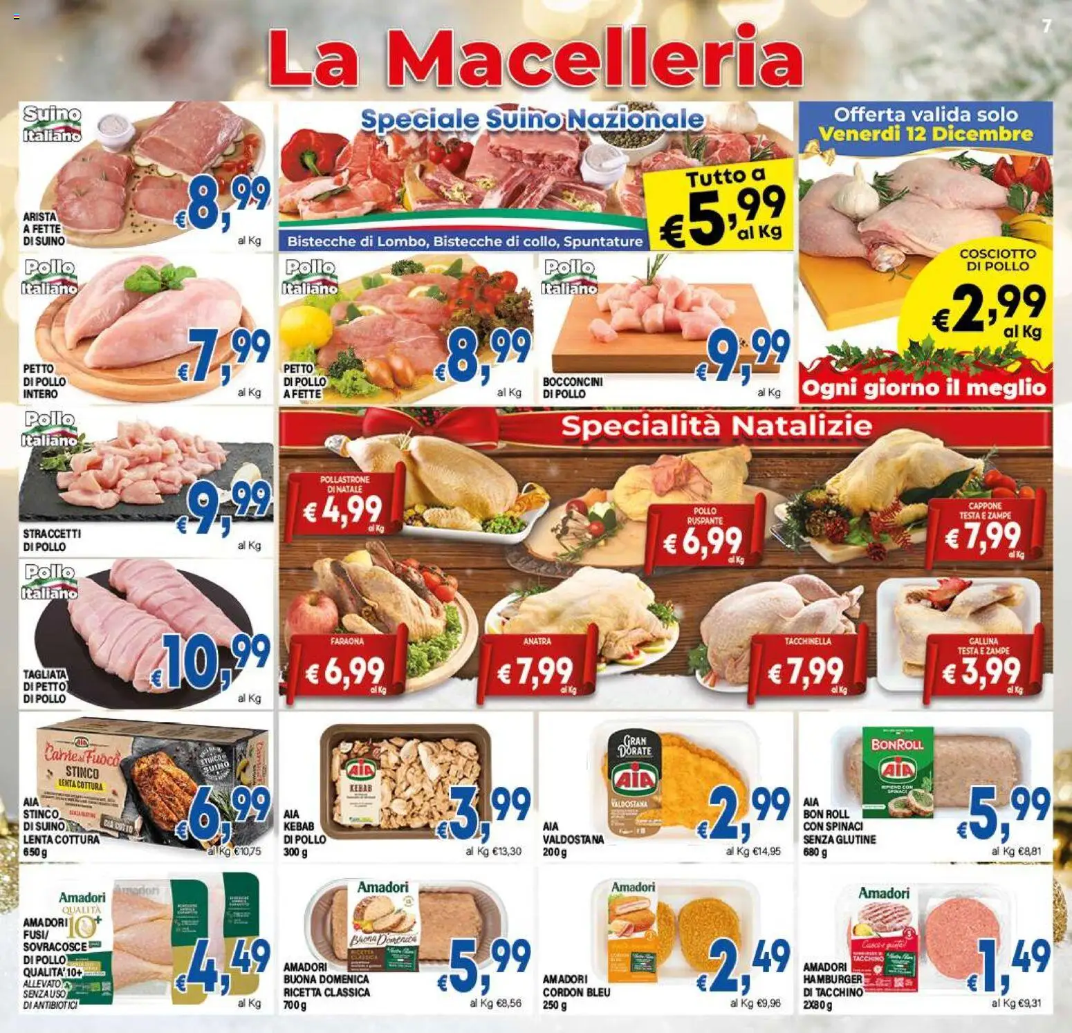 Volantino DEM del 06.12.2025 | Pagina: 7 | Prodotti: Petto di Pollo, Suino, Tacchino, Hamburger