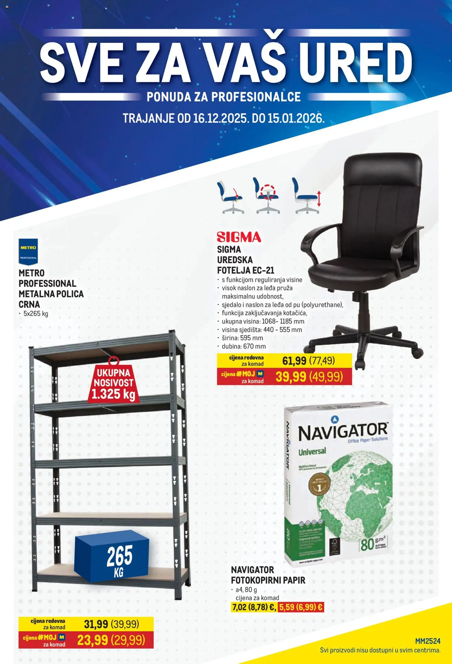 Metro katalog | vrijedi od 16.12.2025 | Stranica: 1 | Proizvodi: Fotelja, Polica