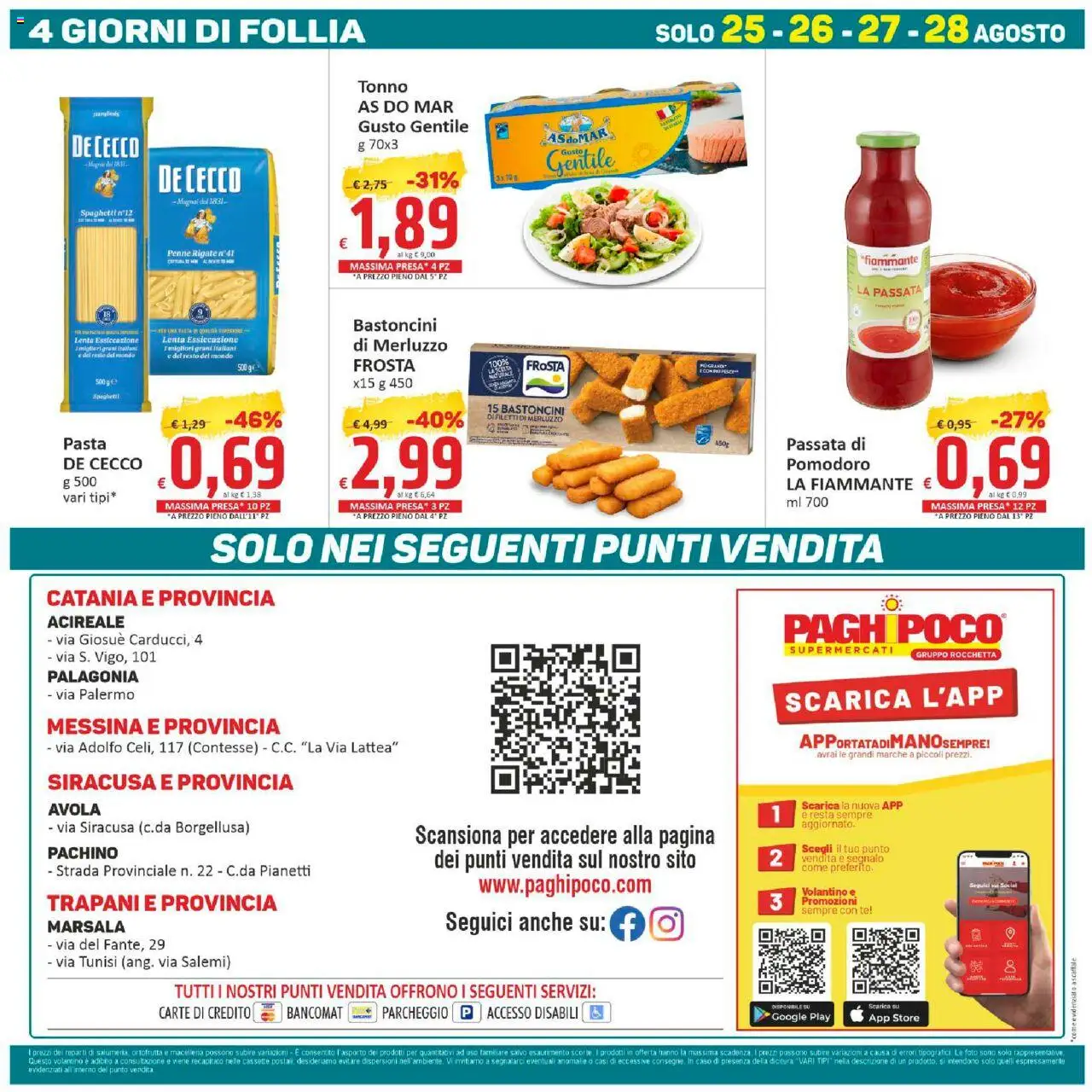 Volantino Paghi Poco del 19.08.2025 | Pagina: 20 | Prodotti: Pasta, Tonno, Penne, Presa