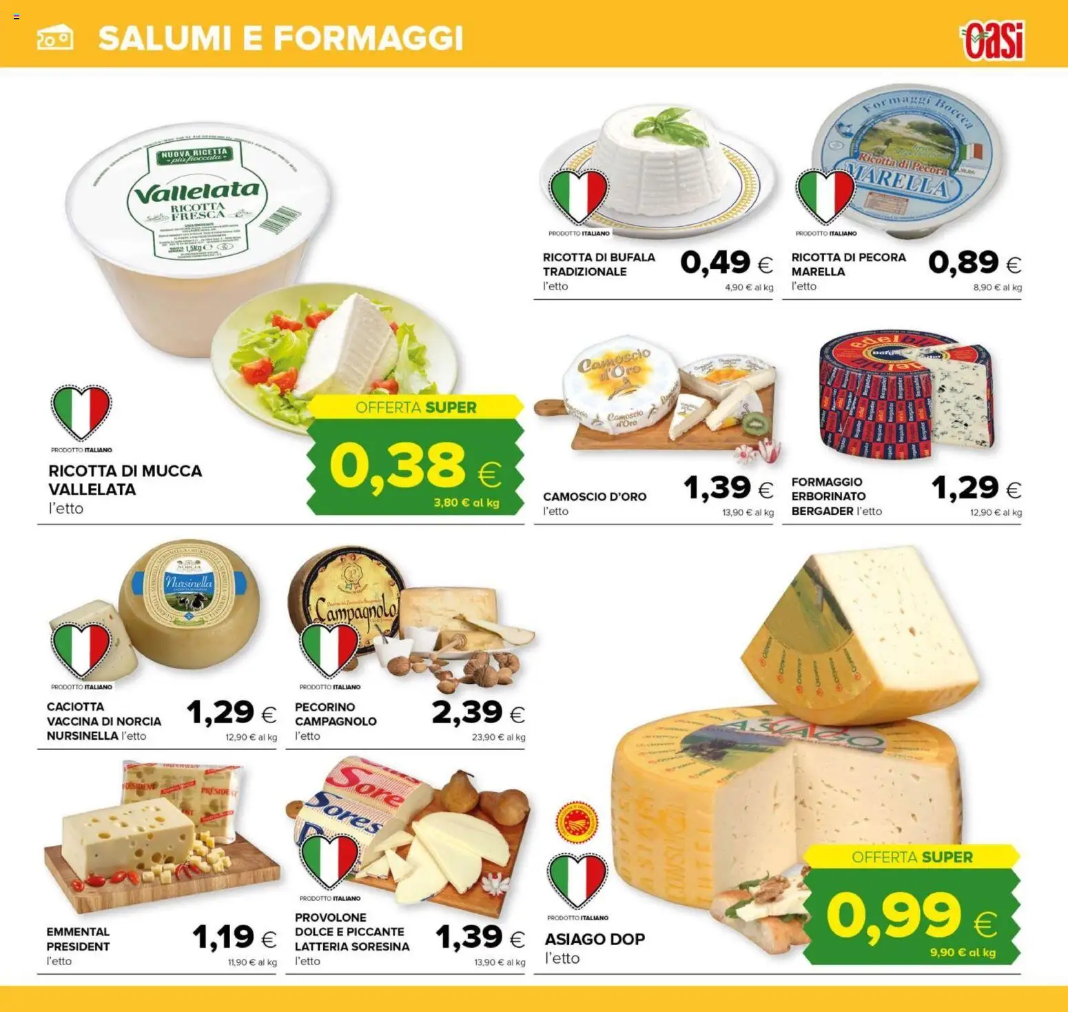 Volantino Oasi del 12.02.2026 | Pagina: 11 | Prodotti: Provolone, Cd, Formaggio, Pecorino