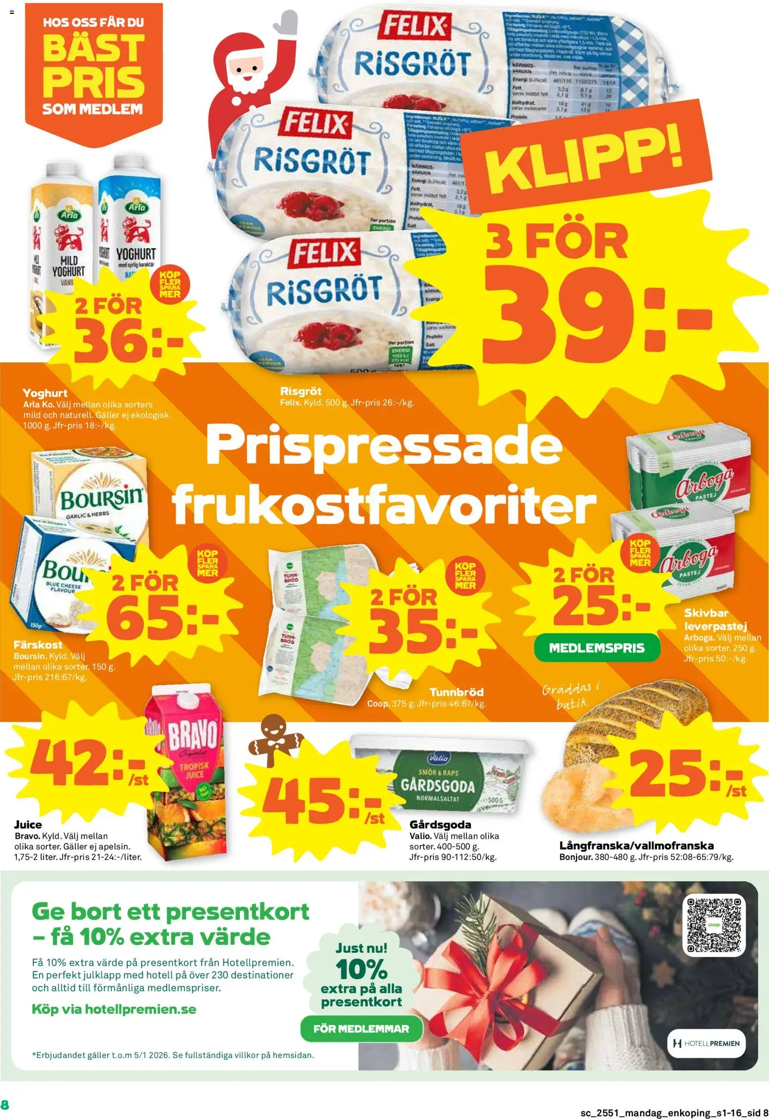 Stora Coop reklamblad aktuell från 15.12.2025 | Sida: 8 | Produkter: Salt, Tunnbröd, Galler, Smör