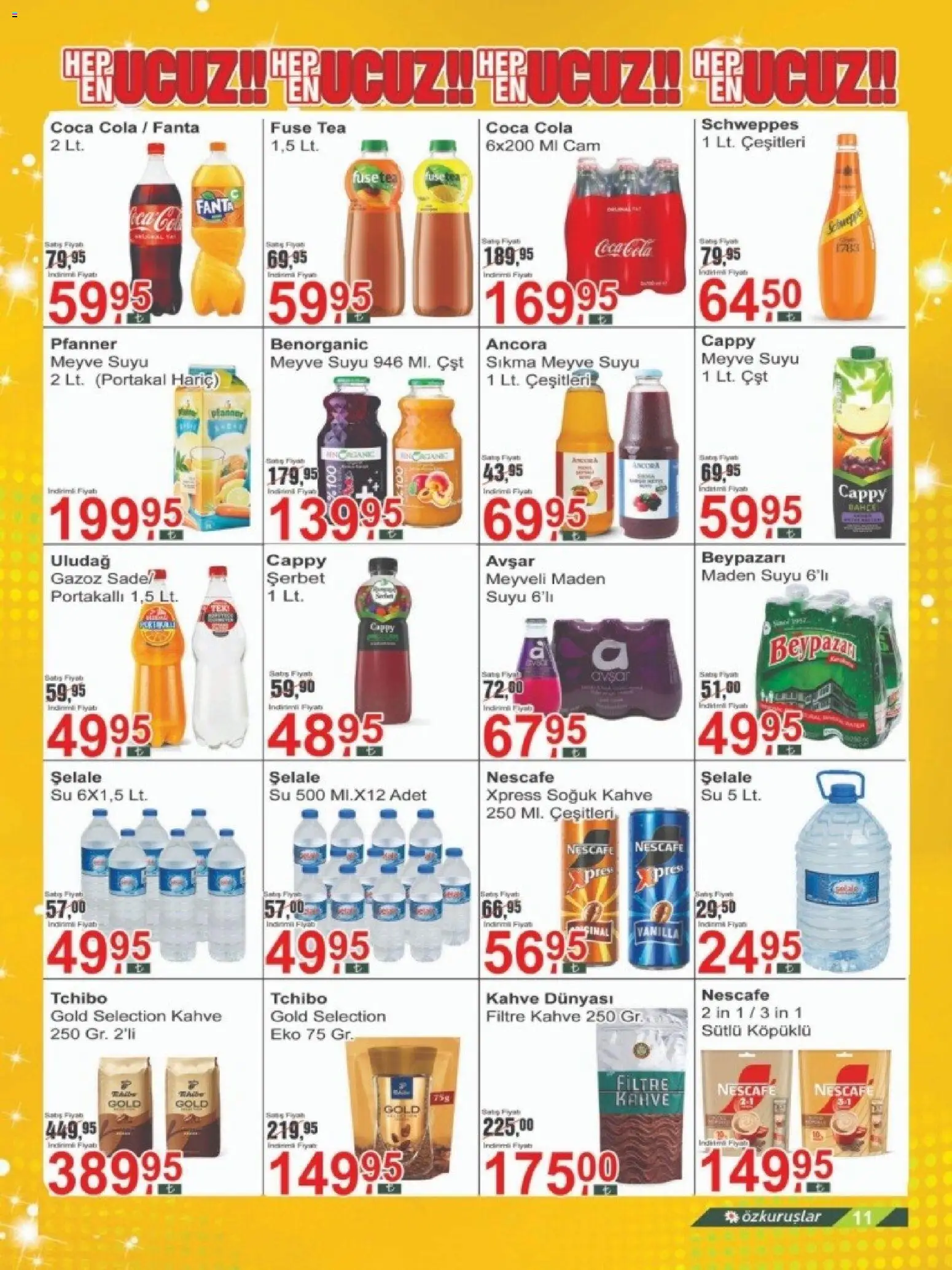 Özkuruşlar Katalog - 17.03.2026 tarihinden itibaren geçerlidir | Sayfa: 11 | Ürünler: Fuse tea, Kahve, Meyve suyu, Maden suyu