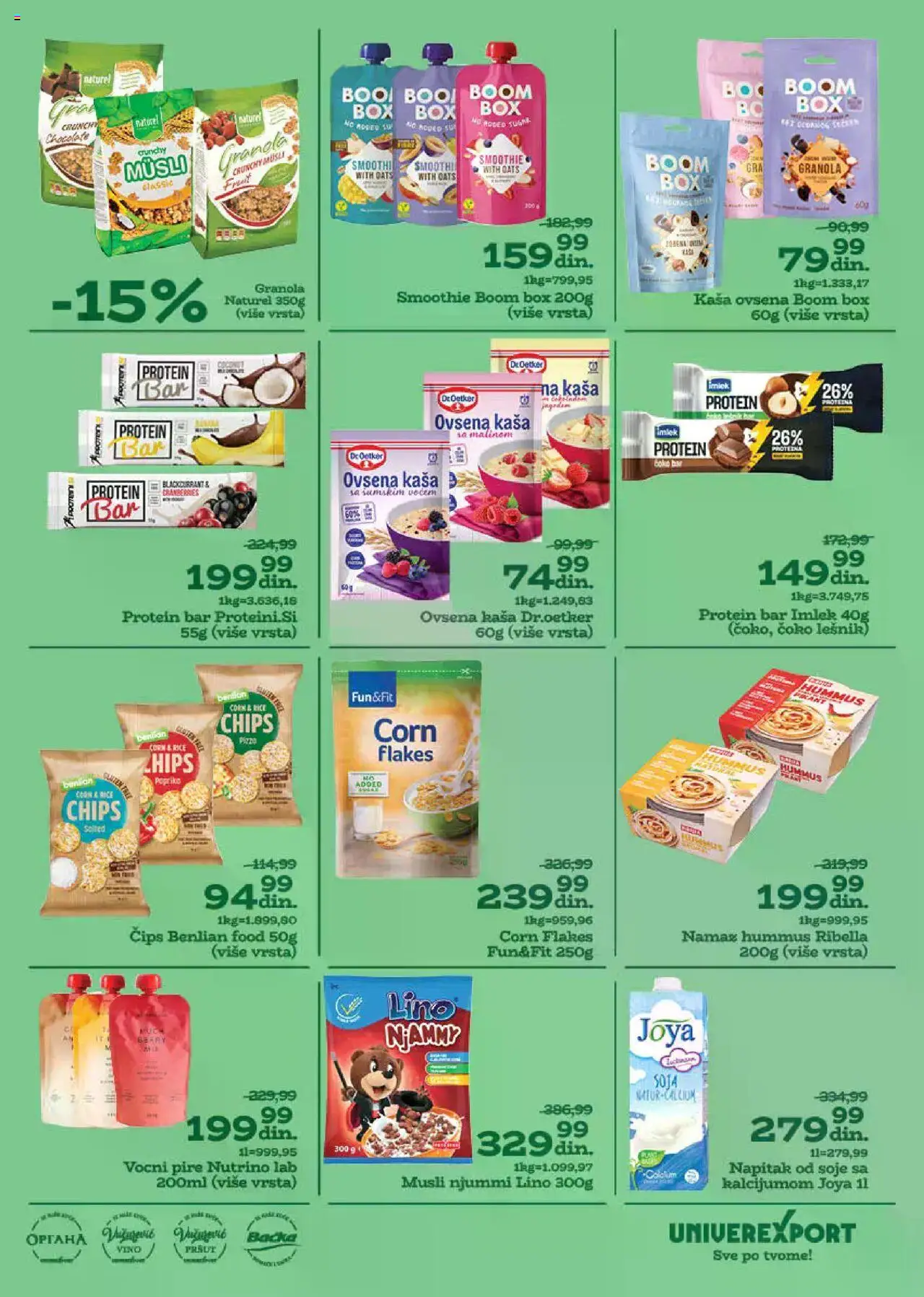 Univerexport katalog - važi od 18.08.2025 | Strana: 15 | Proizvode: Čips, Protein, Pršut, Ovsena kaša