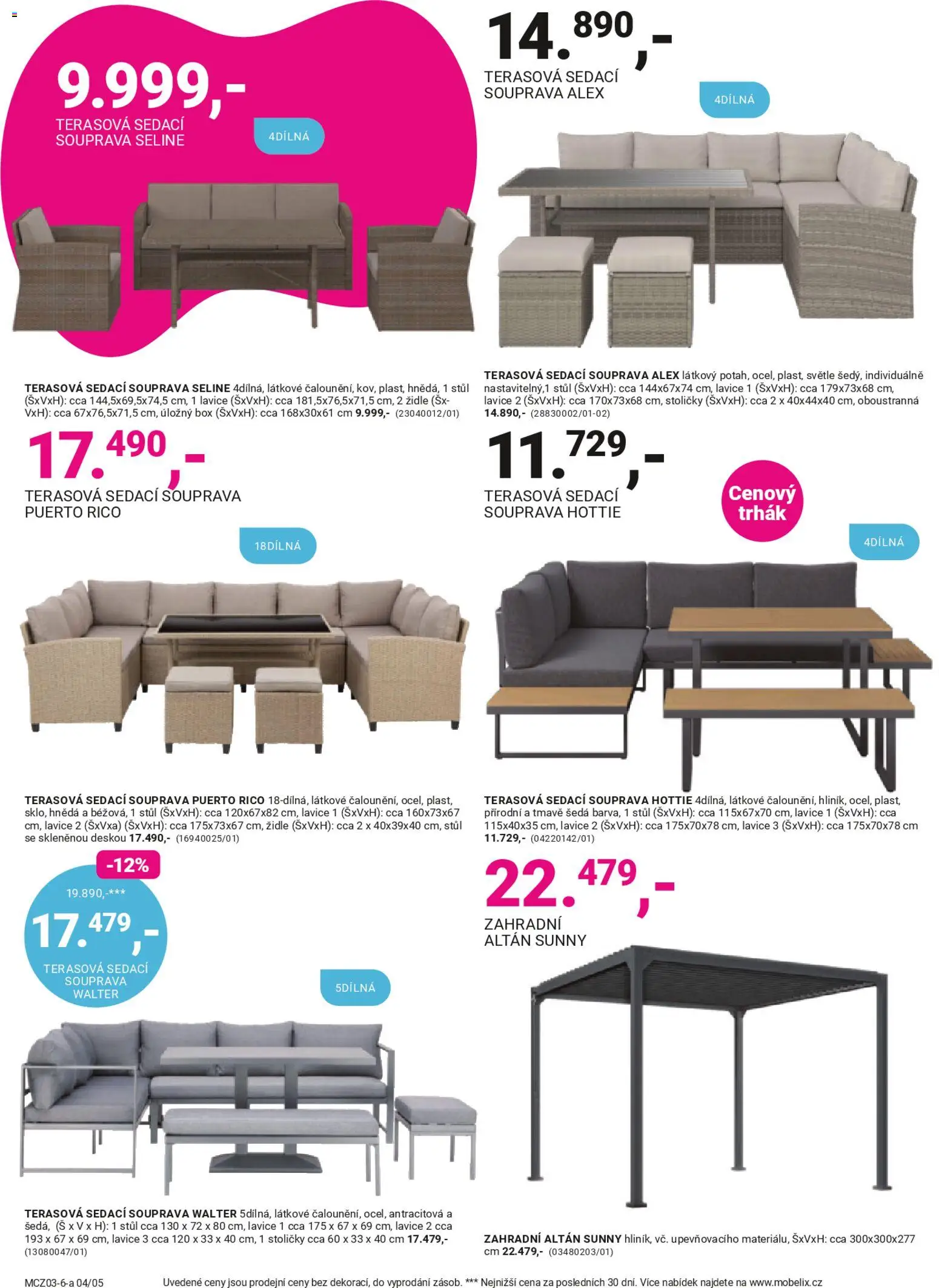 Möbelix leták - Zahrada od 09.03.2026 | Strana: 4 | Produkty: Sedací souprava, Altán, Stůl, Lavice