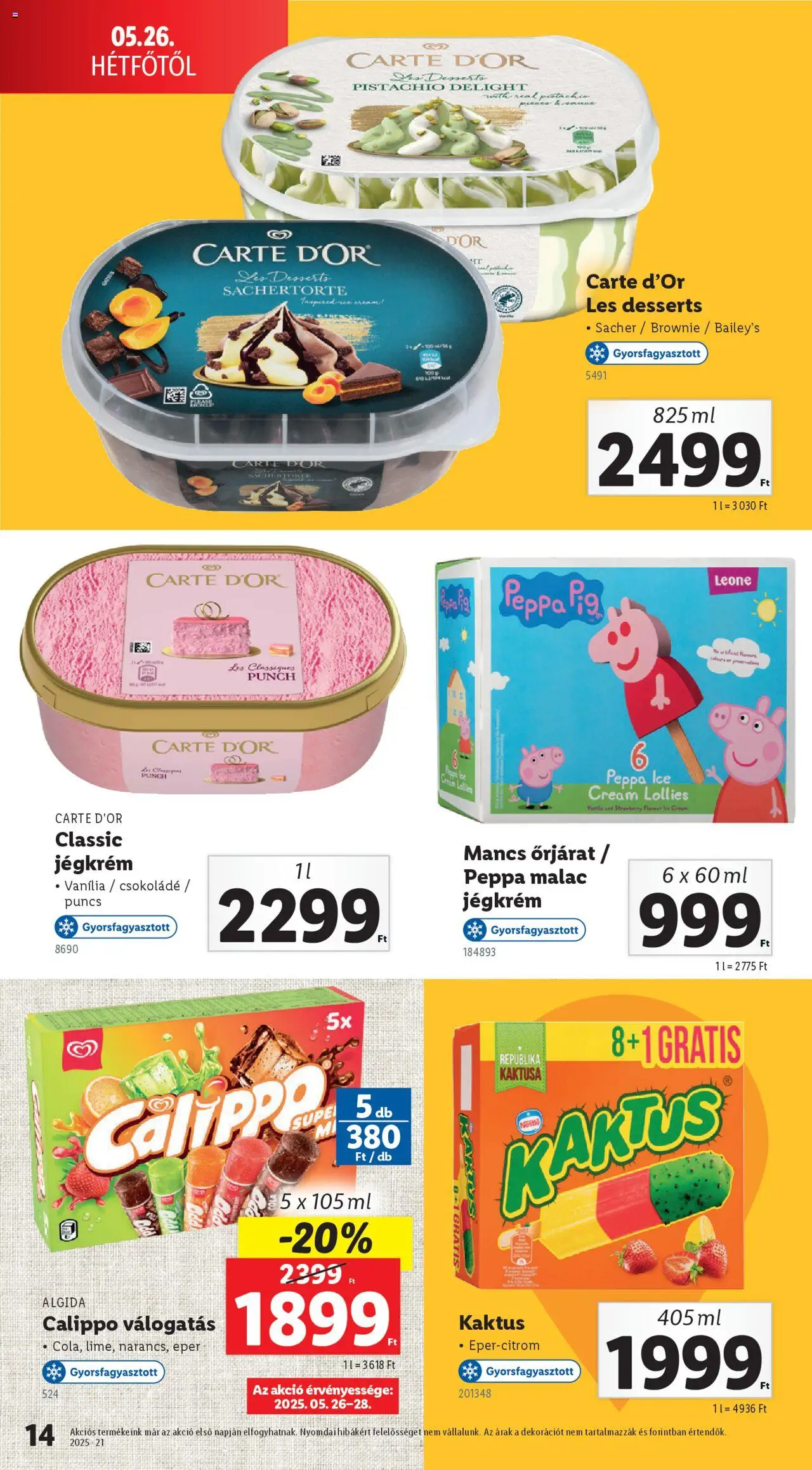 Lidl akciós ujság - amely érvényes a következő dátumtól: 26.05.2025 | Oldal: 14 | Termékek: Cola, Csokoládé, Eper, Jégkrém
