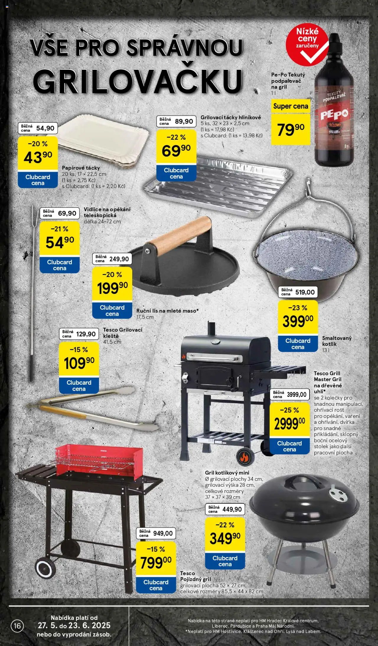 Tesco leták - Hypermarket od 04.06.2025 | Strana: 16 | Produkty: Papírové tácky, Gril, Lis, Rošt