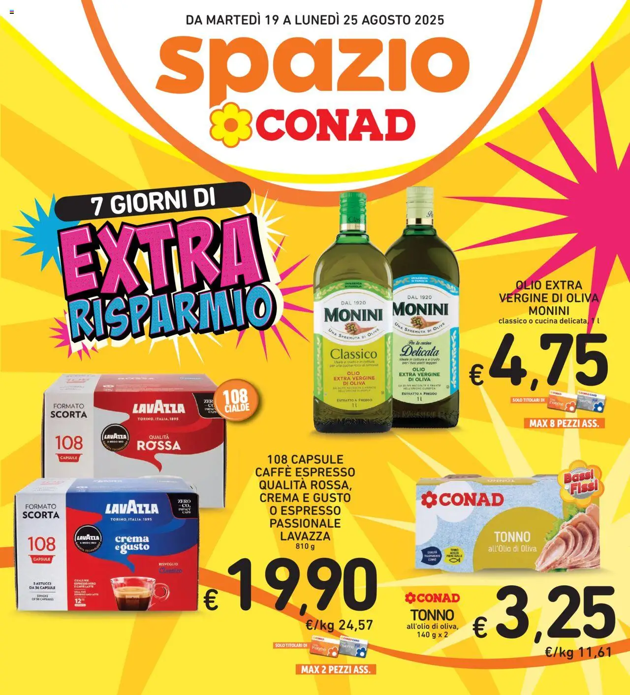 Volantino Spazio Conad del 12.08.2025 | Pagina: 38 | Prodotti: Crema, Latte, Olio, Olio extra vergine