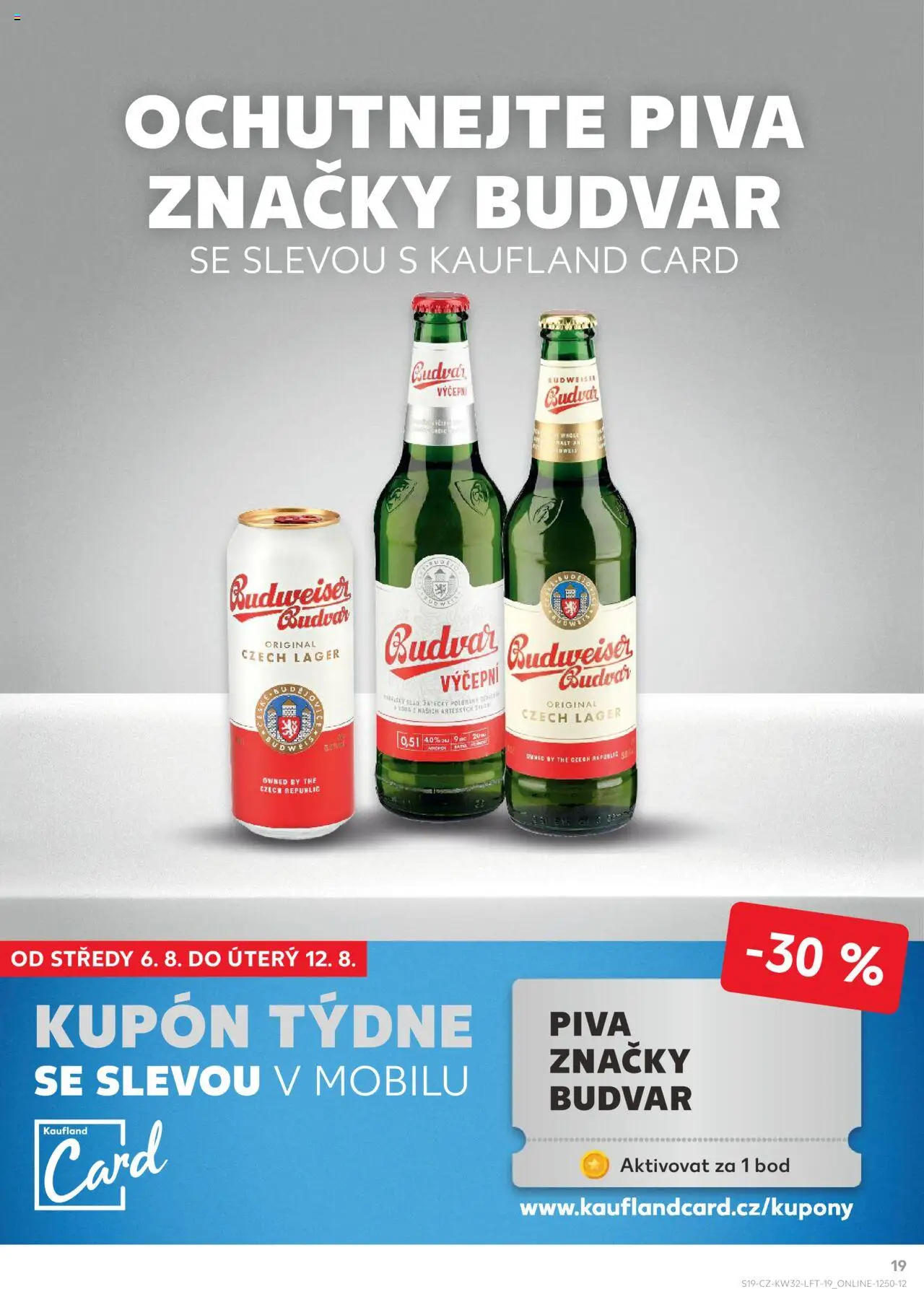 Kaufland leták - Praha 4 od 06.08.2025 | Strana: 19 | Produkty: Budvar