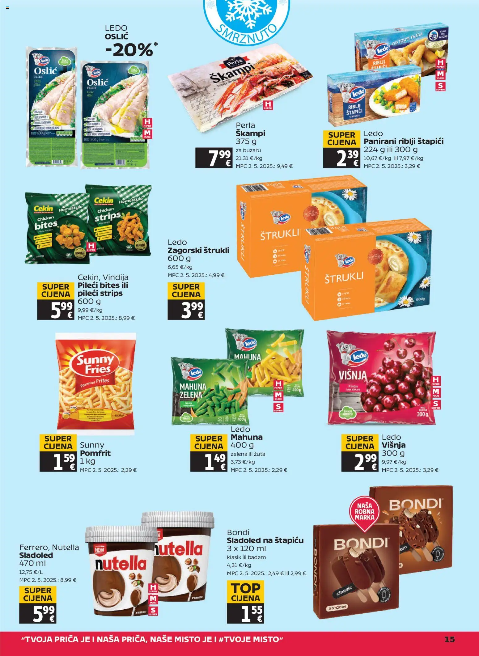 Tommy katalog | vrijedi od 05.02.2026 | Stranica: 15 | Proizvodi: Vindija, Nutella, Pommes frites, Štapići