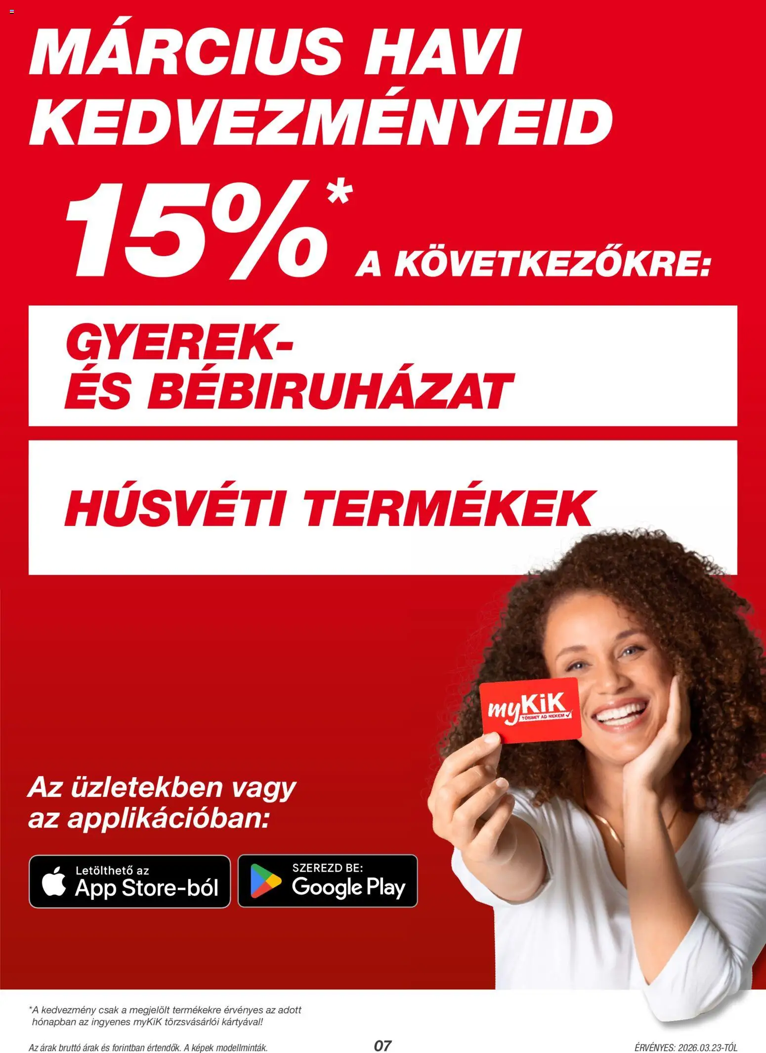 Kik akciós ujság - amely érvényes a következő dátumtól: 23.03.2026 | Oldal: 7
