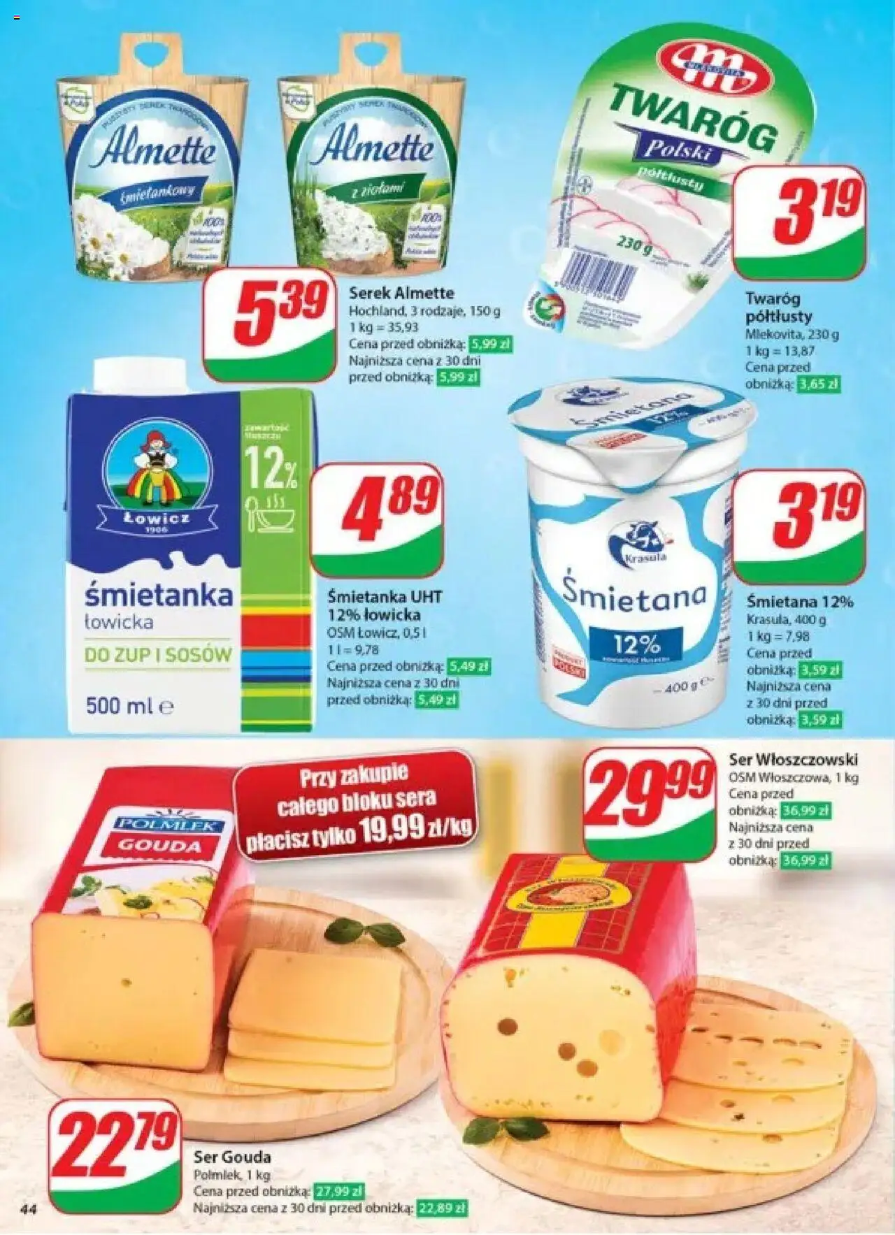 Dino Gazetka od 28.05.2025 | Strona: 44 | Produkty: Serek, Śmietana, Twaróg, Ser gouda