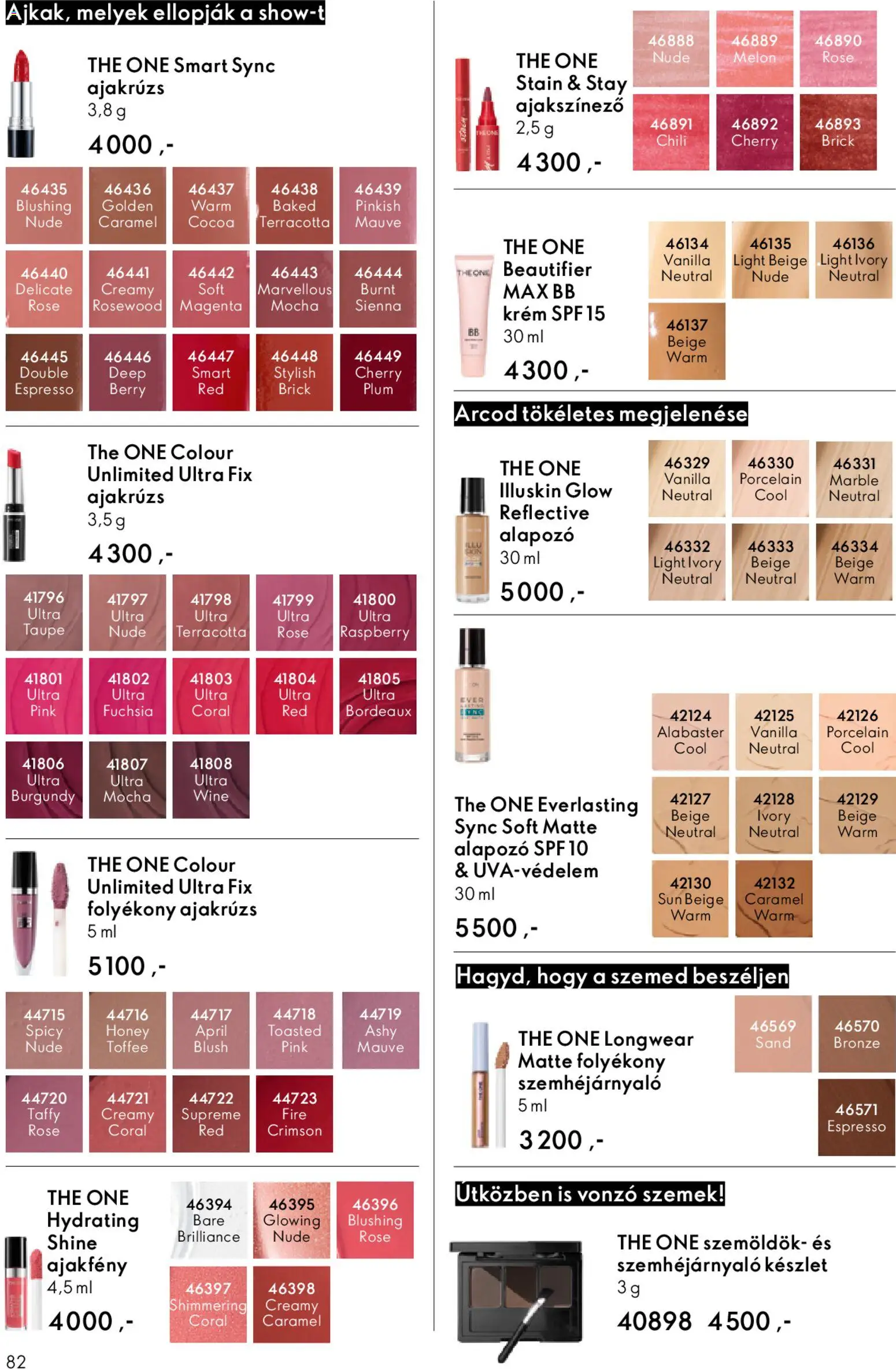 Oriflame akciós ujság - amely érvényes a következő dátumtól: 03.12.2025 | Oldal: 82 | Termékek: Chili, Alapozó, Ajakrúzs