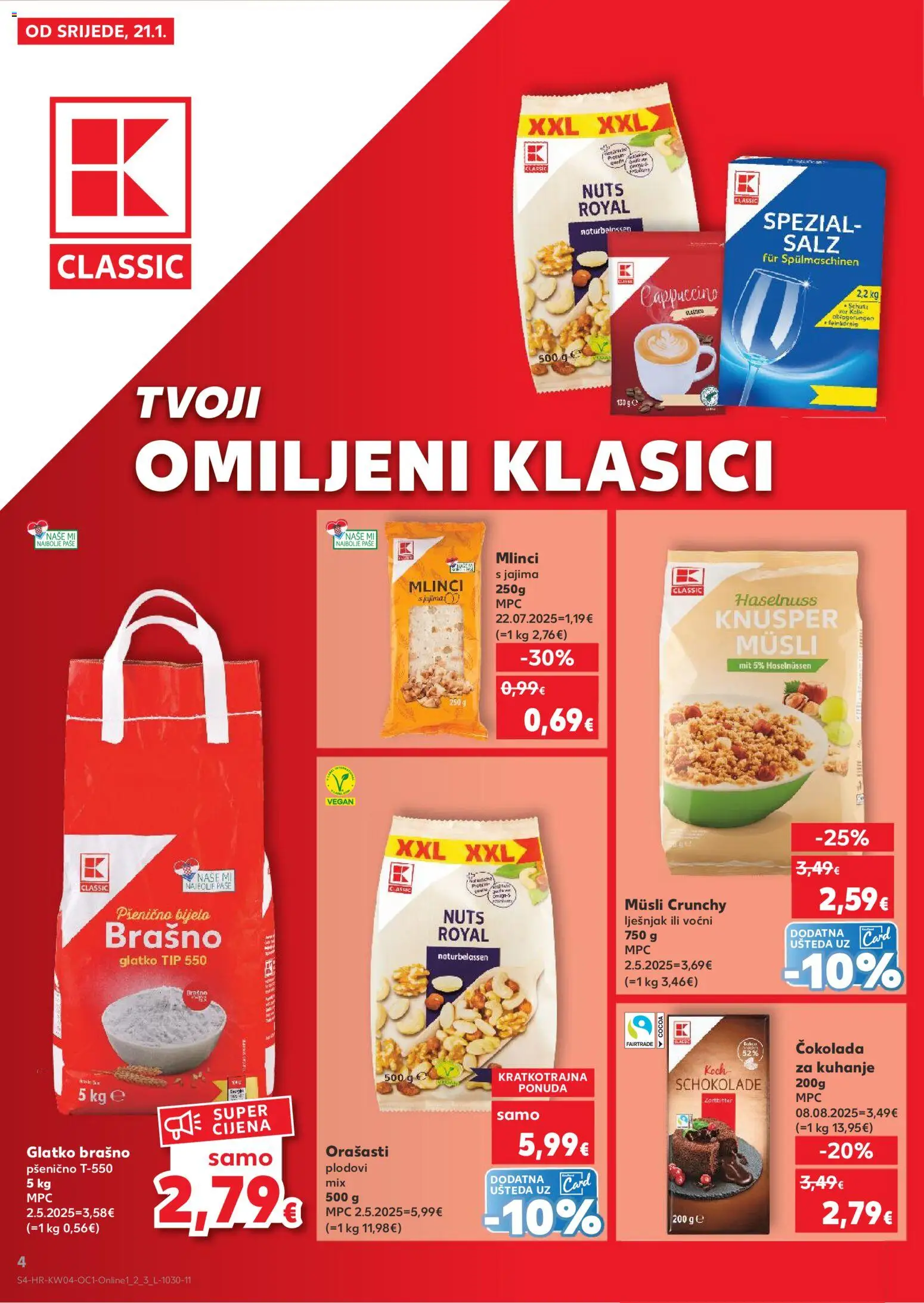 Kaufland katalog | vrijedi od 21.01.2026 | Stranica: 4 | Proizvodi: Mlinci, Lješnjak, Brašno, Cappuccino