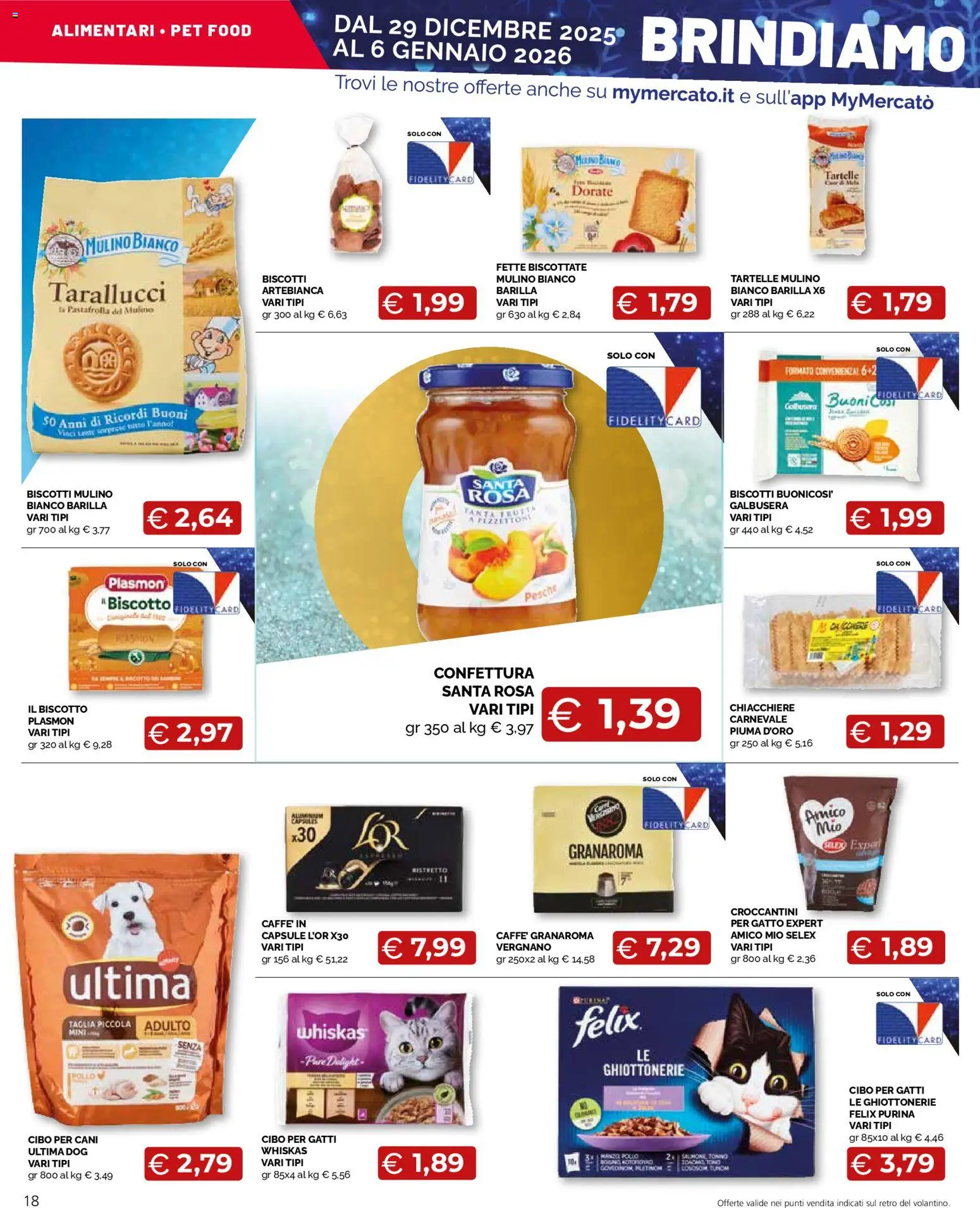 Volantino Mercatò del 29.12.2025 | Pagina: 18 | Prodotti: Pollo, Biscotti, Frutta, Fette biscottate
