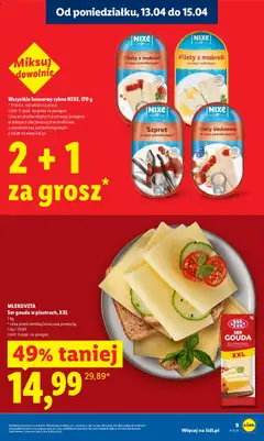 Pogląd oferty "Ser gouda w plastrach, XXL, Ser gouda w plastrach, XXL, 1 kg, 49% taniej" - ważna od 13.04.2026 | Strona: 9 | Produkty: Filety z makreli w sosie pomidorowym, Ser, Ser gouda