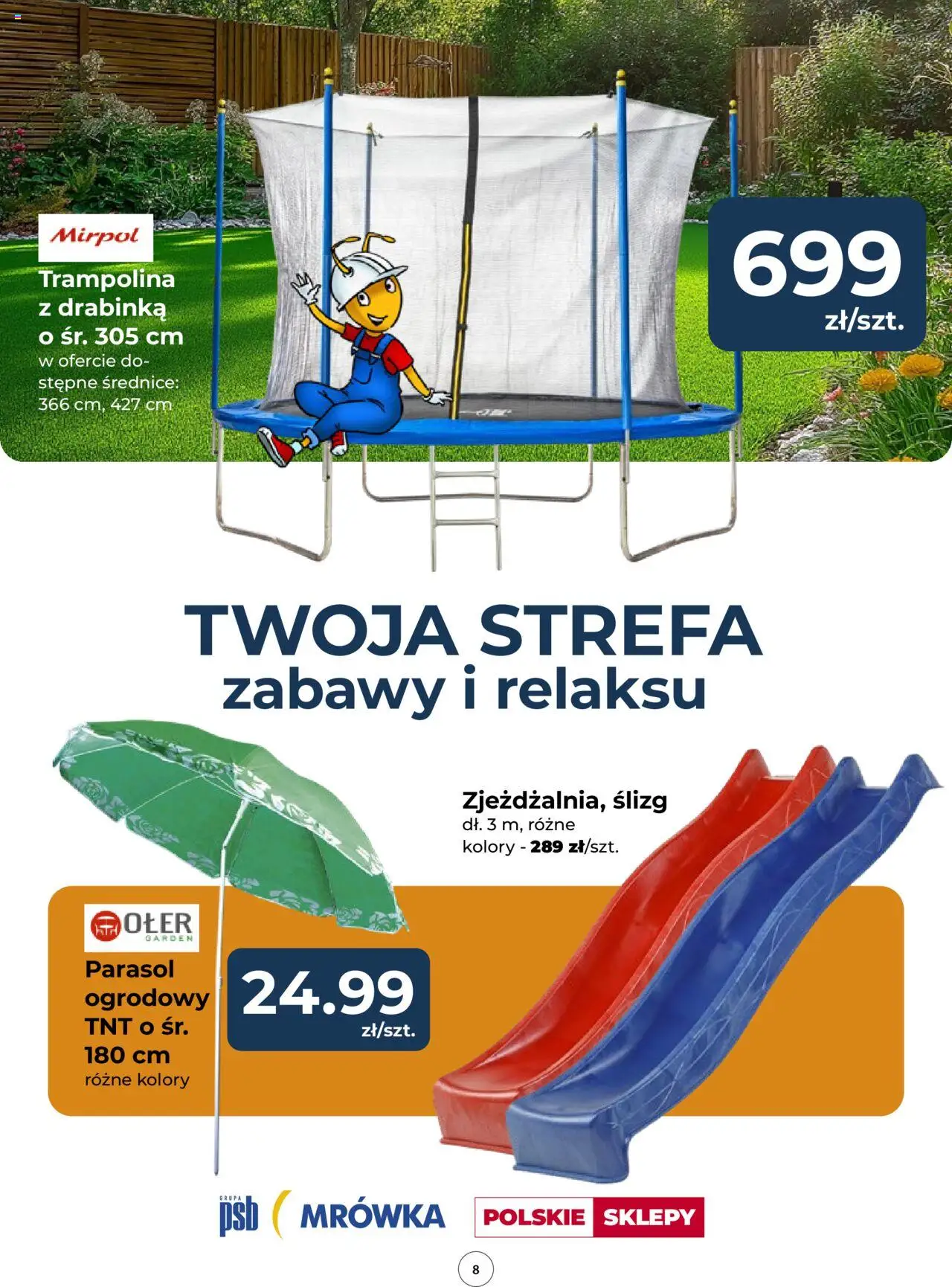 Mrówka Gazetka - Warszawa od 24.04.2025 | Strona: 8 | Produkty: Parasol, Trampolina