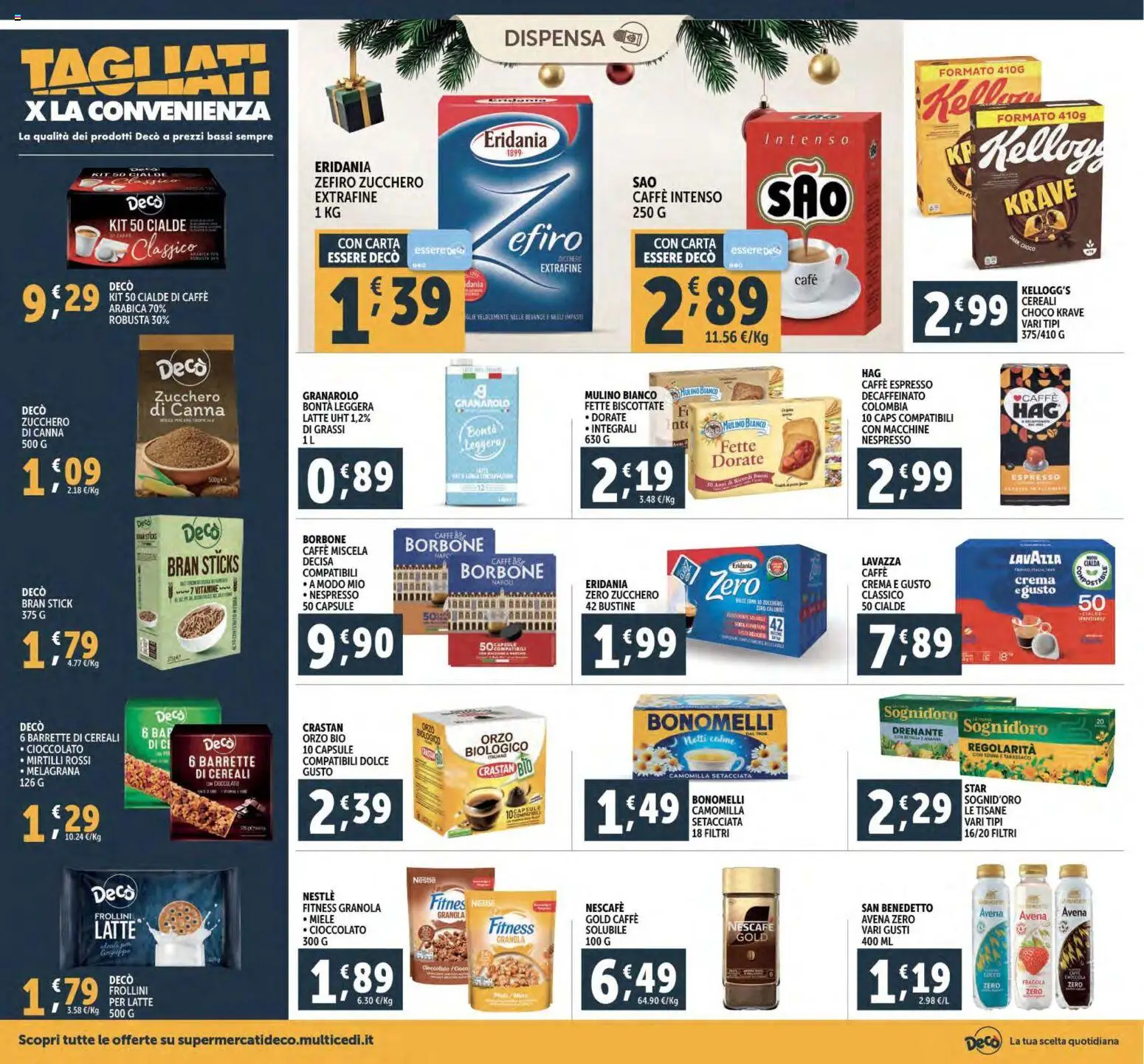 Volantino Decò del 02.12.2025 | Pagina: 20 | Prodotti: Caffè, Latte, Fette biscottate, Frollini