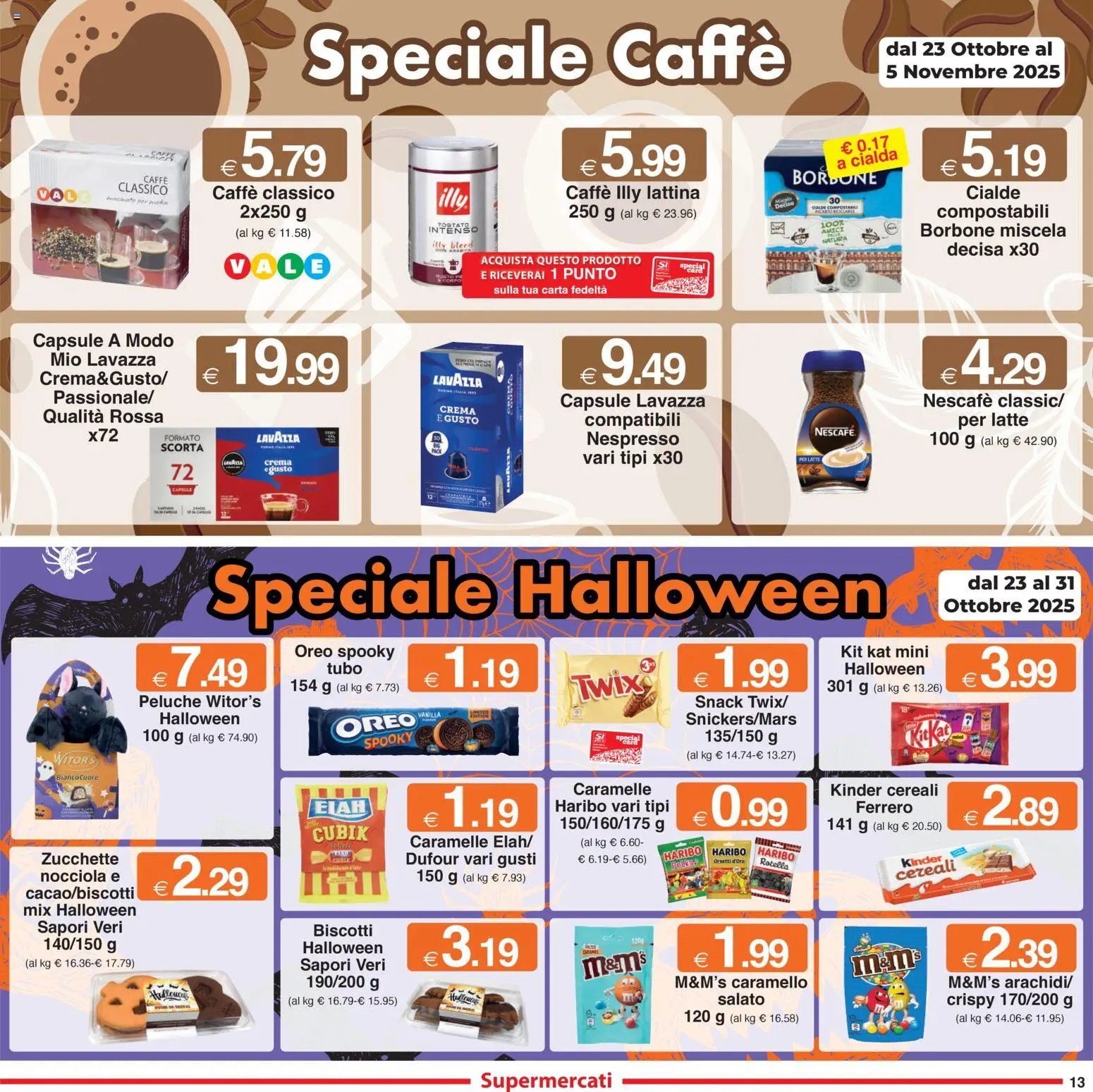 Volantino Sì con Te del 23.10.2025 | Pagina: 13 | Prodotti: Caramelle, Biscotti, Tubo, Macinato