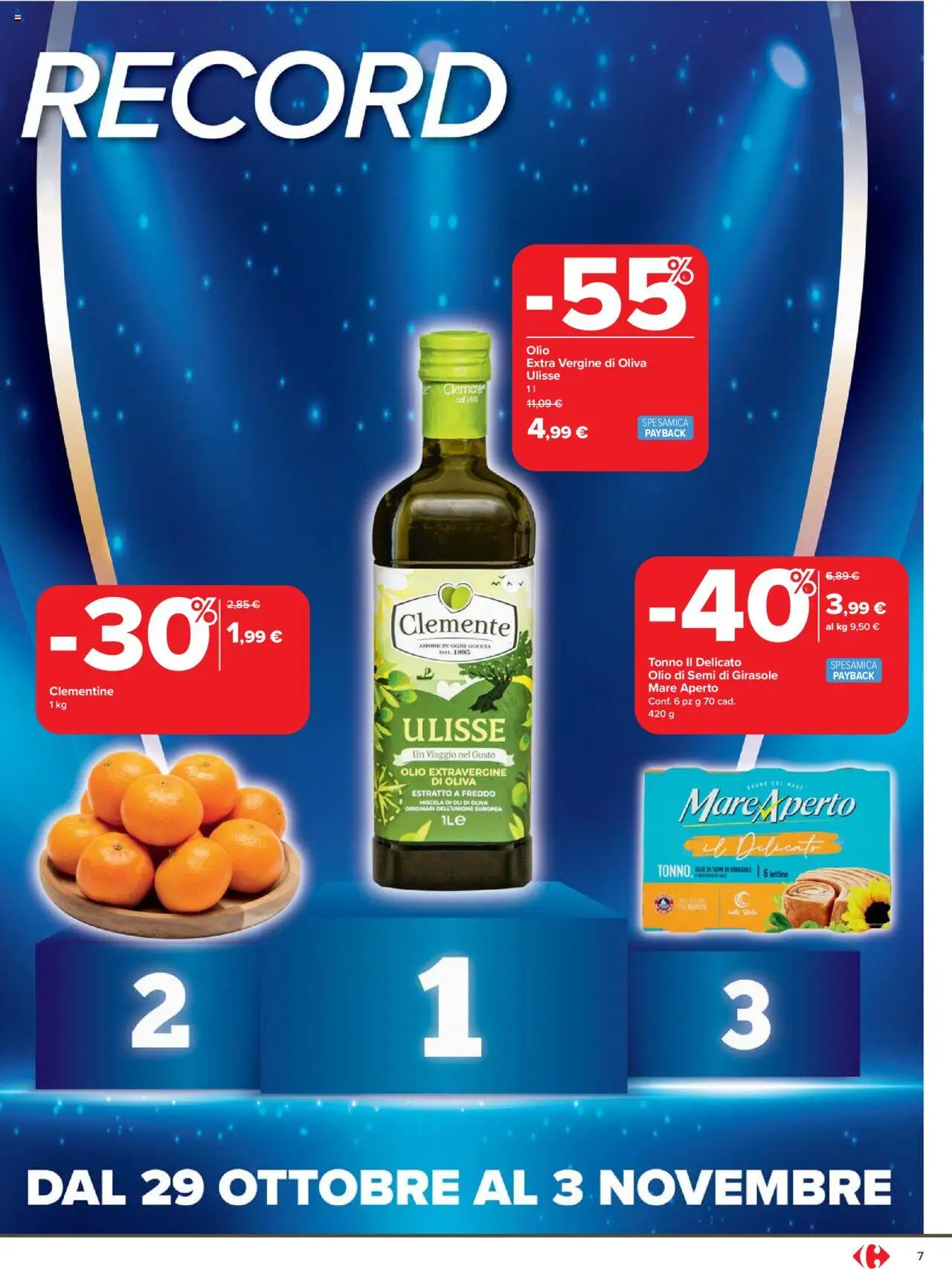 Volantino Carrefour del 20.10.2025 | Pagina: 7 | Prodotti: Olio, Tonno, Olio extra vergine, Olio di semi di girasole