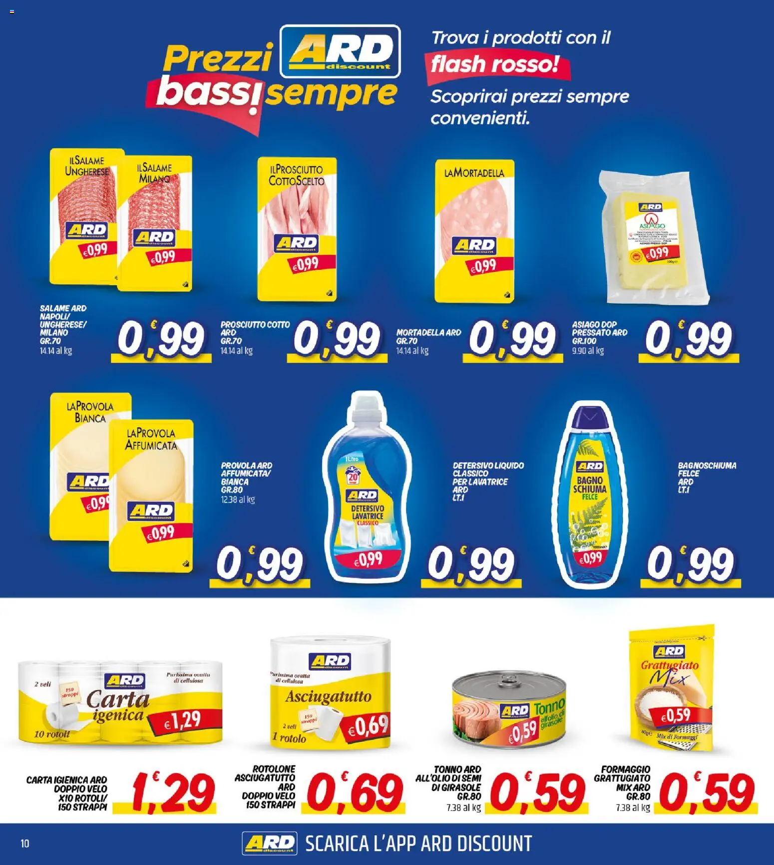 Volantino ARD Discount del 13.11.2025 | Pagina: 10 | Prodotti: Formaggio, Prosciutto, Tonno, Bagno