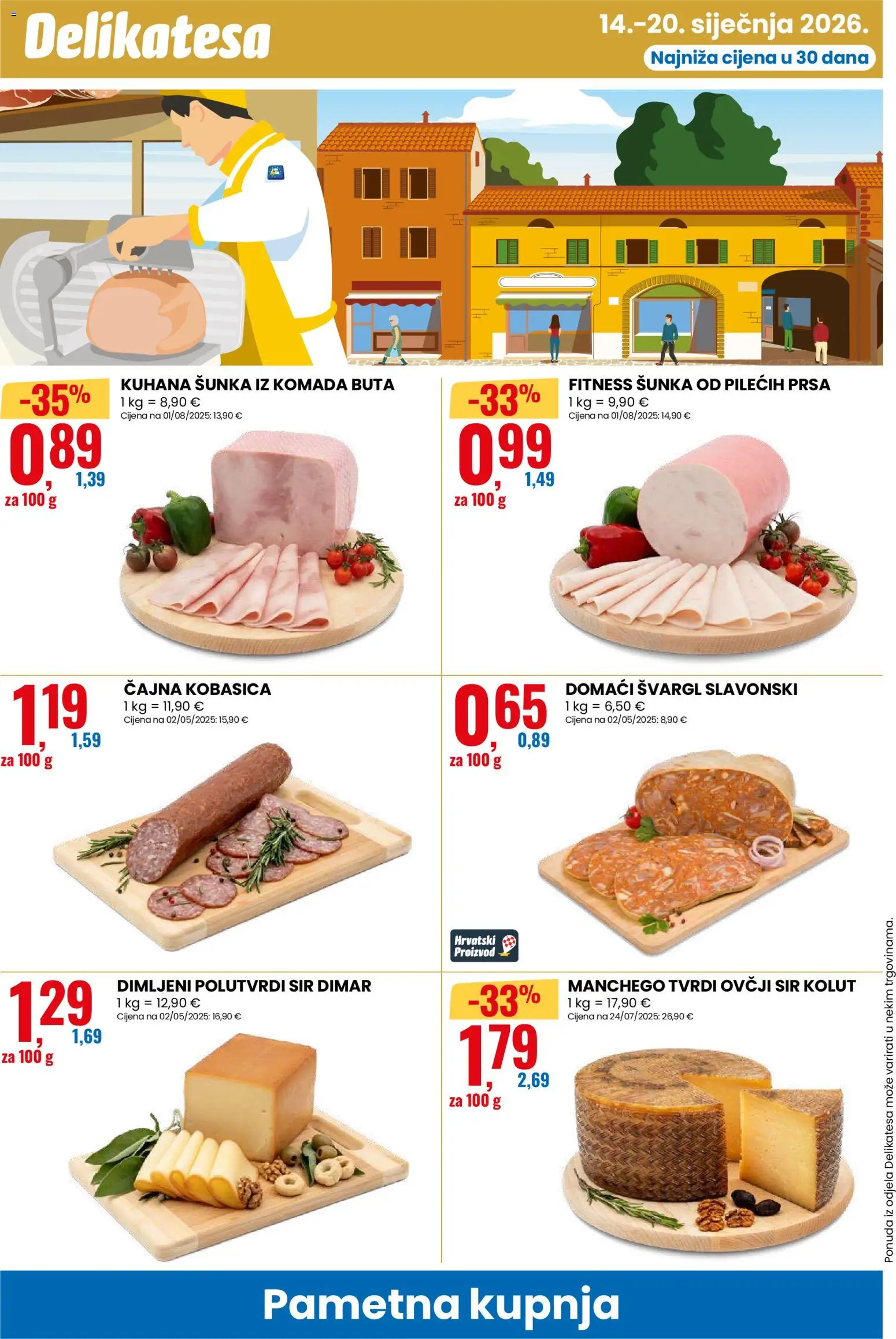 Eurospin katalog | vrijedi od 14.01.2026 | Stranica: 10 | Proizvodi: Sir, Šunka, Kobasica