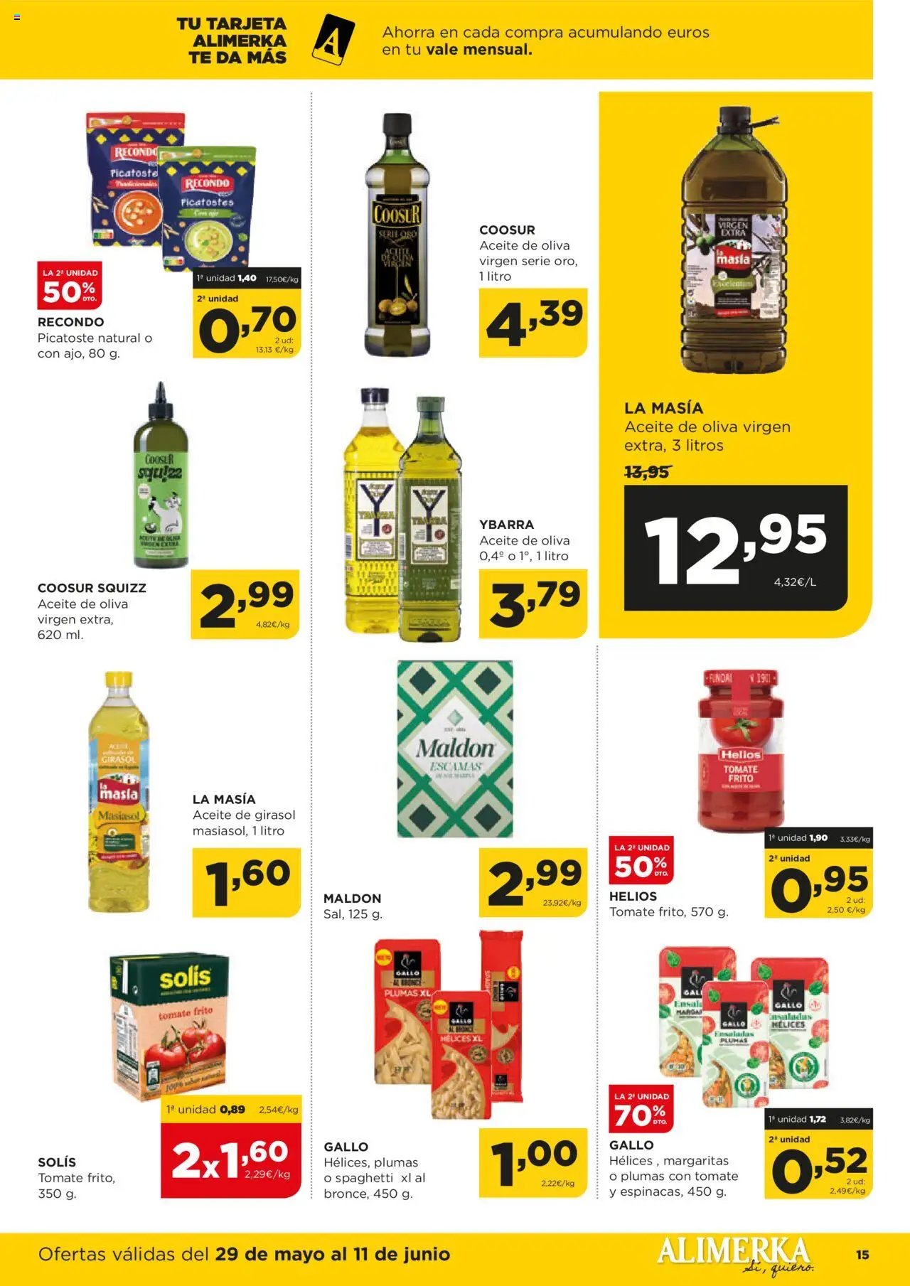 Alimerka folleto Castilla y León │ válido desde el 29.05.2025 | Página: 15 | Productos: Aceite, Πορσελάνη, Pasta, Aceite de oliva