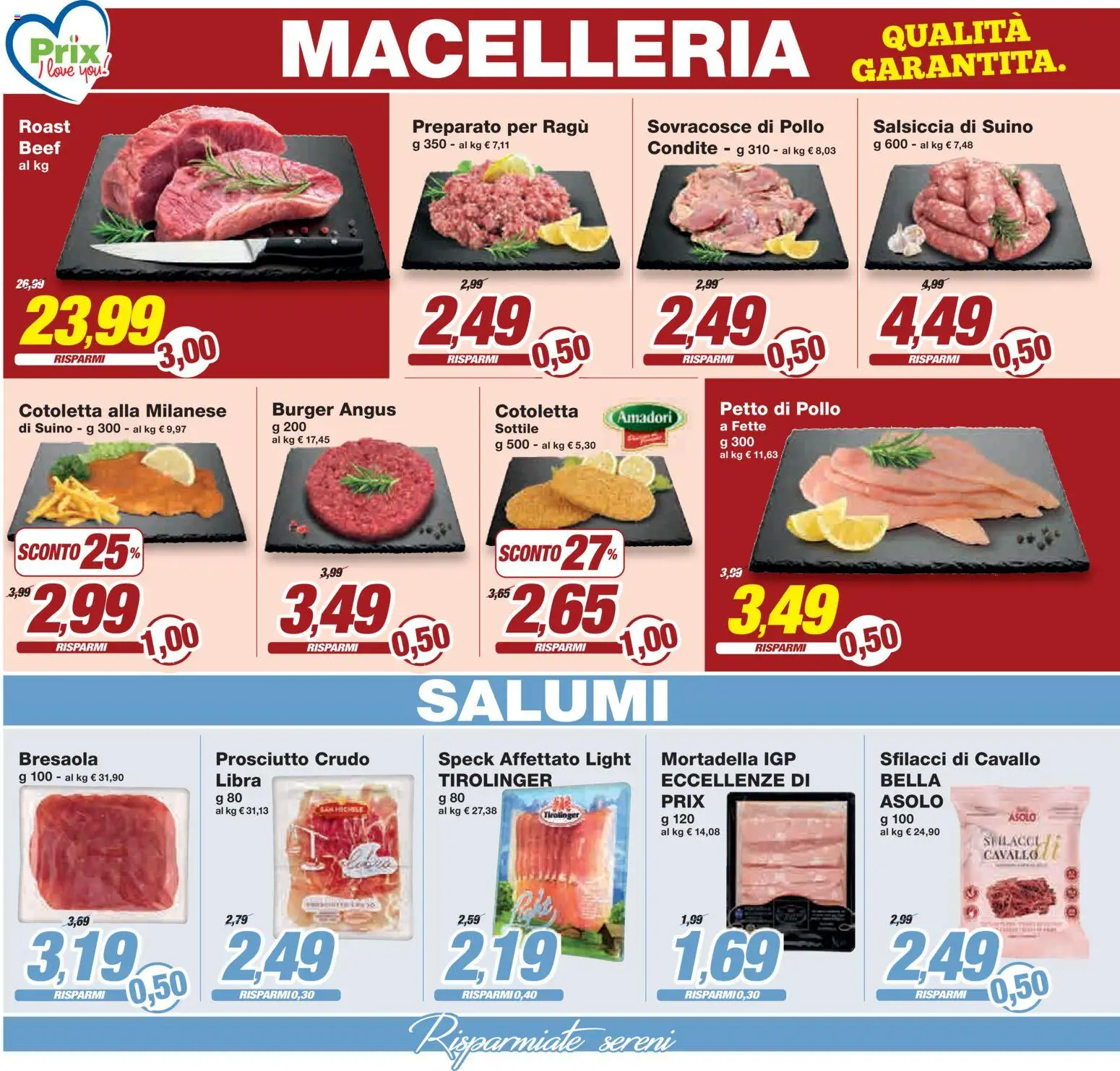 Volantino Prix del 10.04.2026 | Pagina: 12 | Prodotti: Suino, Prosciutto, Ragú, Mortadella