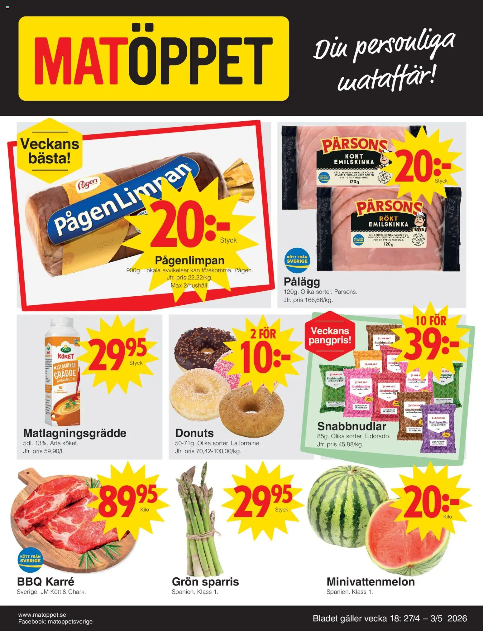 Matöppet reklamblad aktuell från 27.04.2026 | Sida: 1 | Produkter: Galler, Skinka, Sparris, Grädde