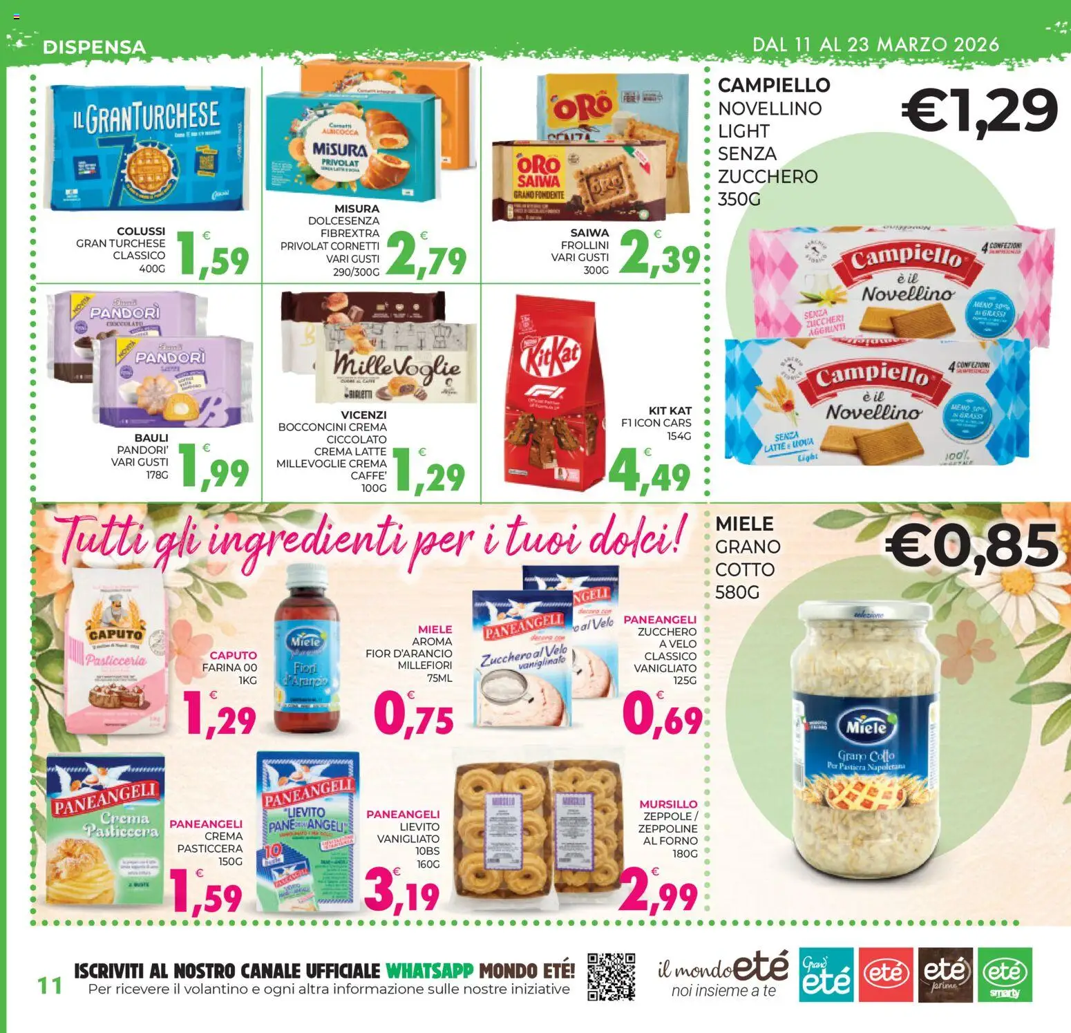Volantino Eté del 11.03.2026 | Pagina: 11 | Prodotti: Zucchero, Latte, Forno, Miele