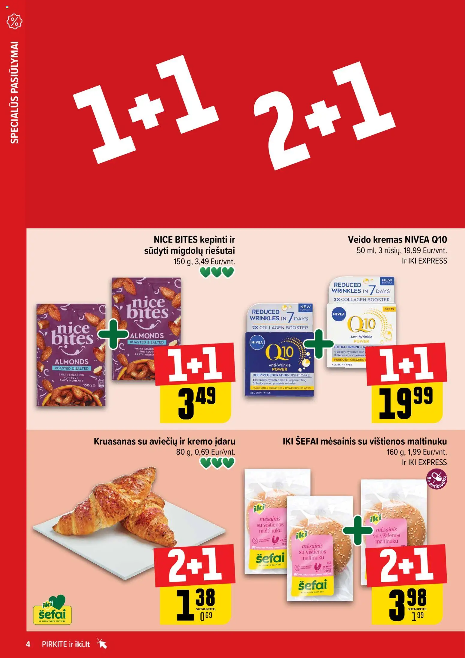 IKI akcijos nuo 16.02.2026 | Puslapis: 4 | Prekių: Riešutai, Vištienos, Kremas