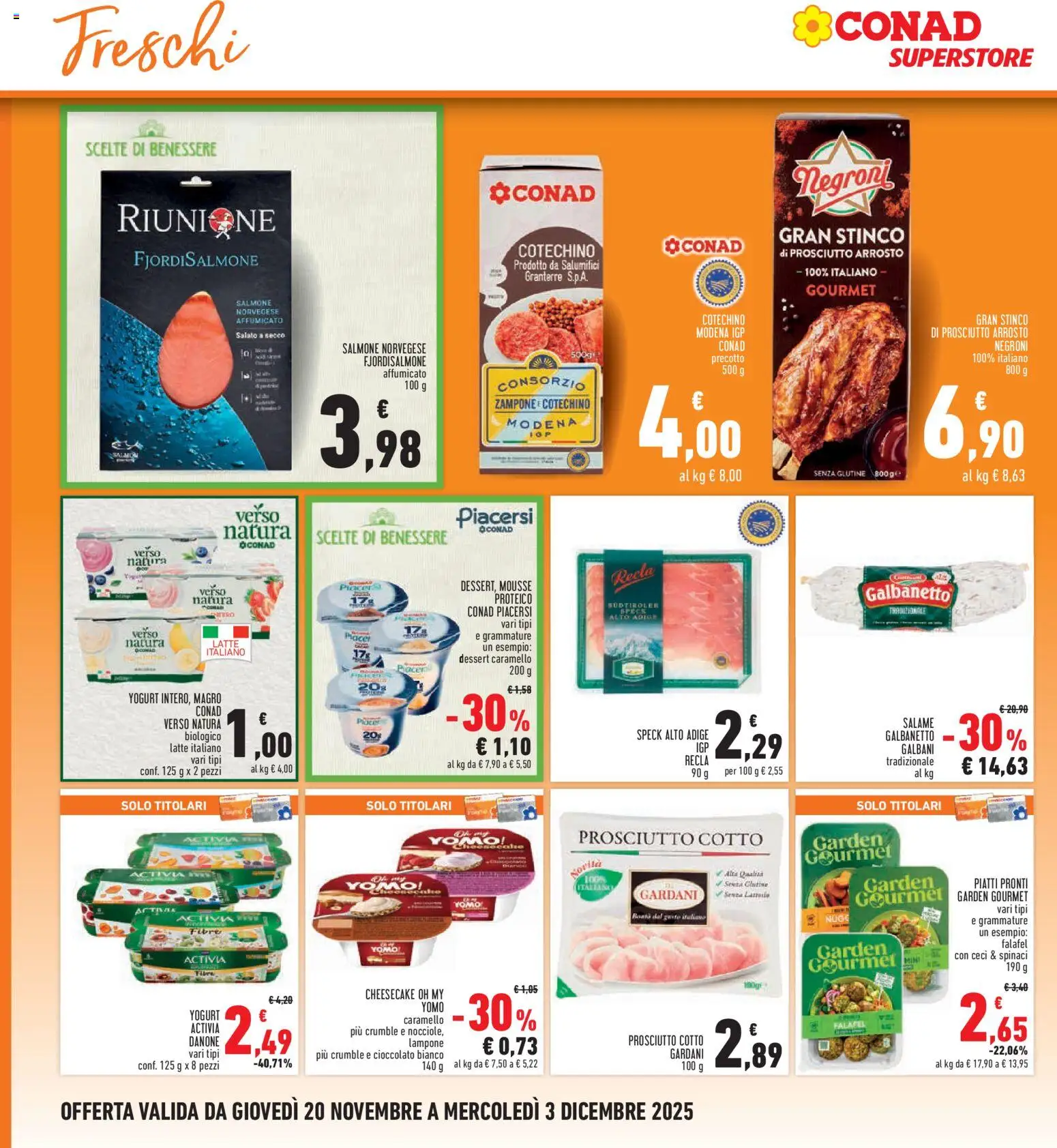 Volantino Conad del 20.11.2025 | Pagina: 16 | Prodotti: Speck, Prosciutto Cotto, Ceci, Prosciutto