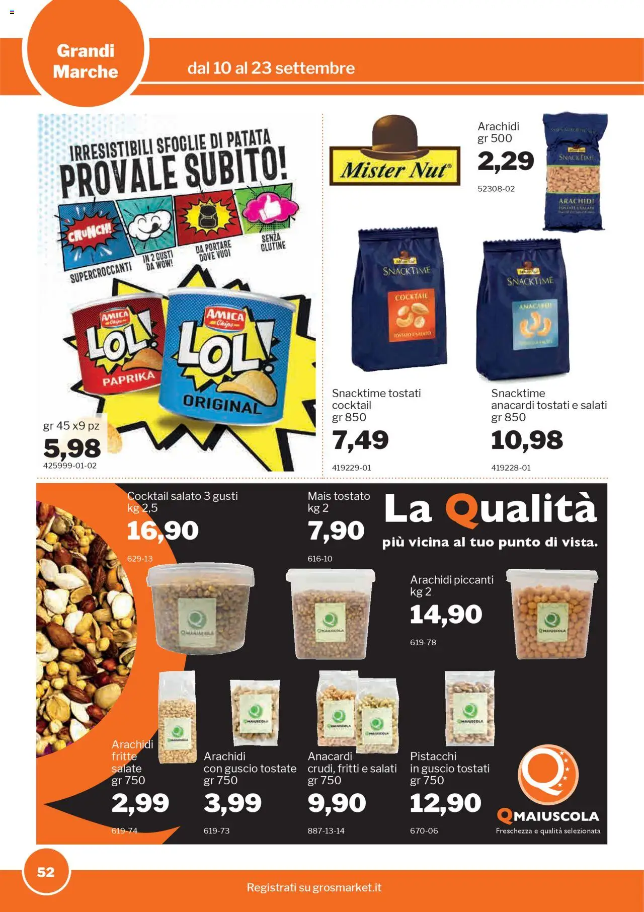 Volantino Sogegross del 10.09.2025 | Pagina: 52 | Prodotti: Anacardi, Mais, Arachidi, Pistacchi
