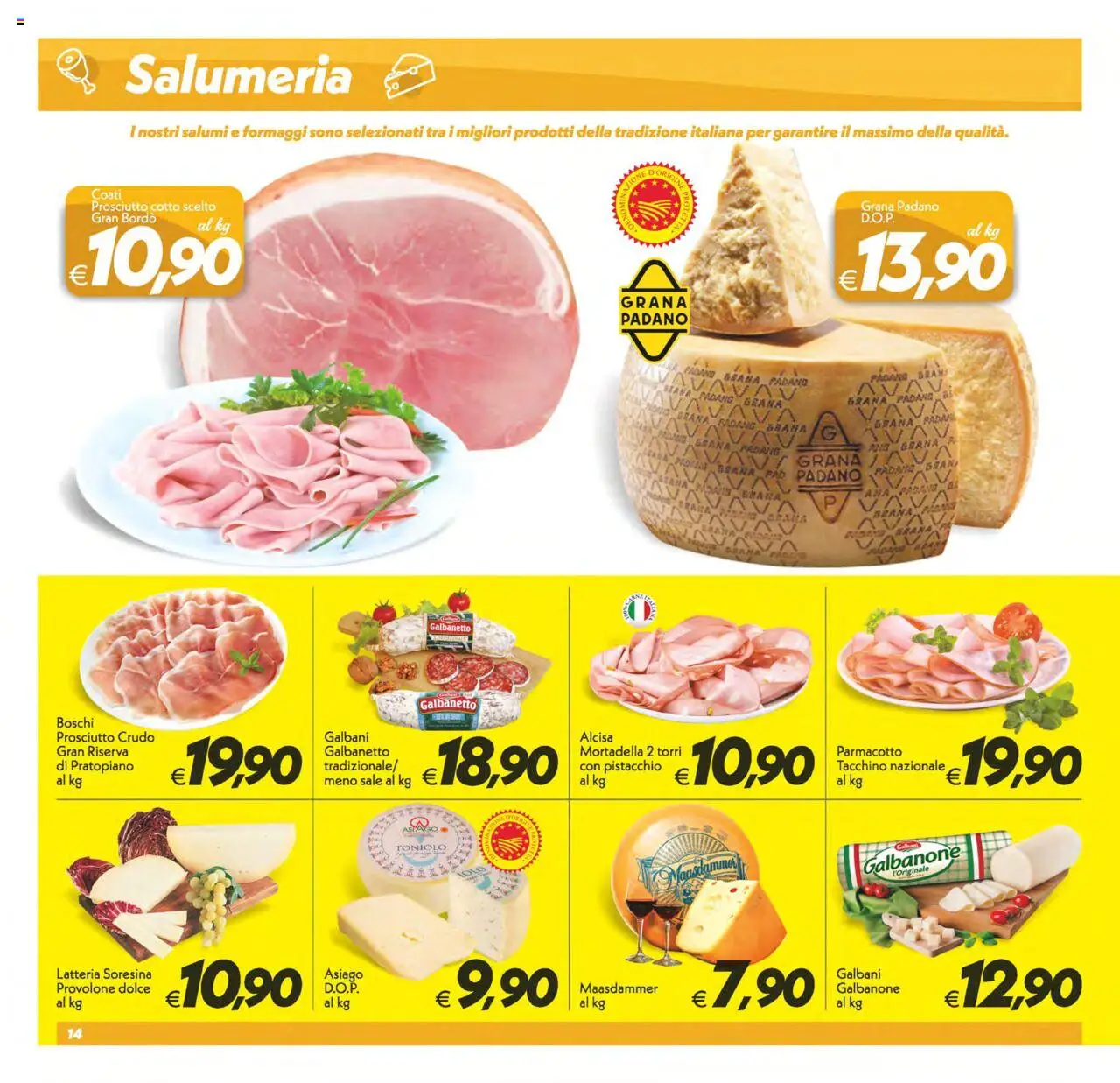 Volantino SuperConveniente del 23.09.2025 | Pagina: 14 | Prodotti: Prosciutto Cotto, Sale, Prosciutto, Grana Padano