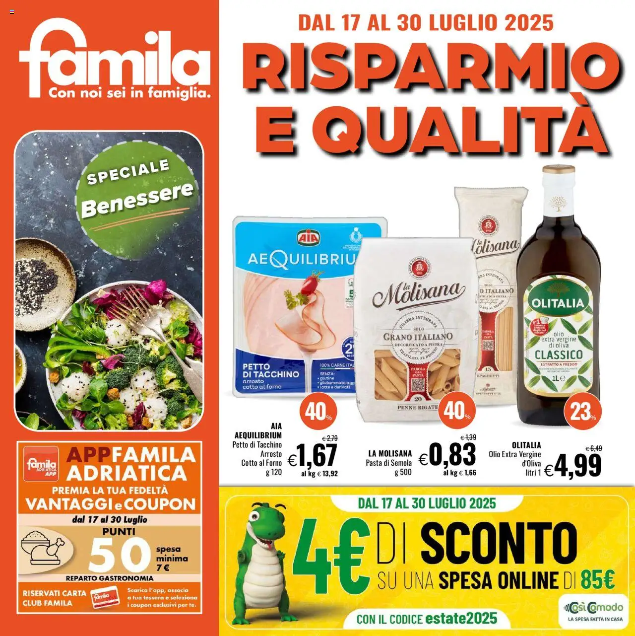 Volantino Famila del 17.07.2025 | Pagina: 1 | Prodotti: Arrosto, Latte, Pasta, Penne
