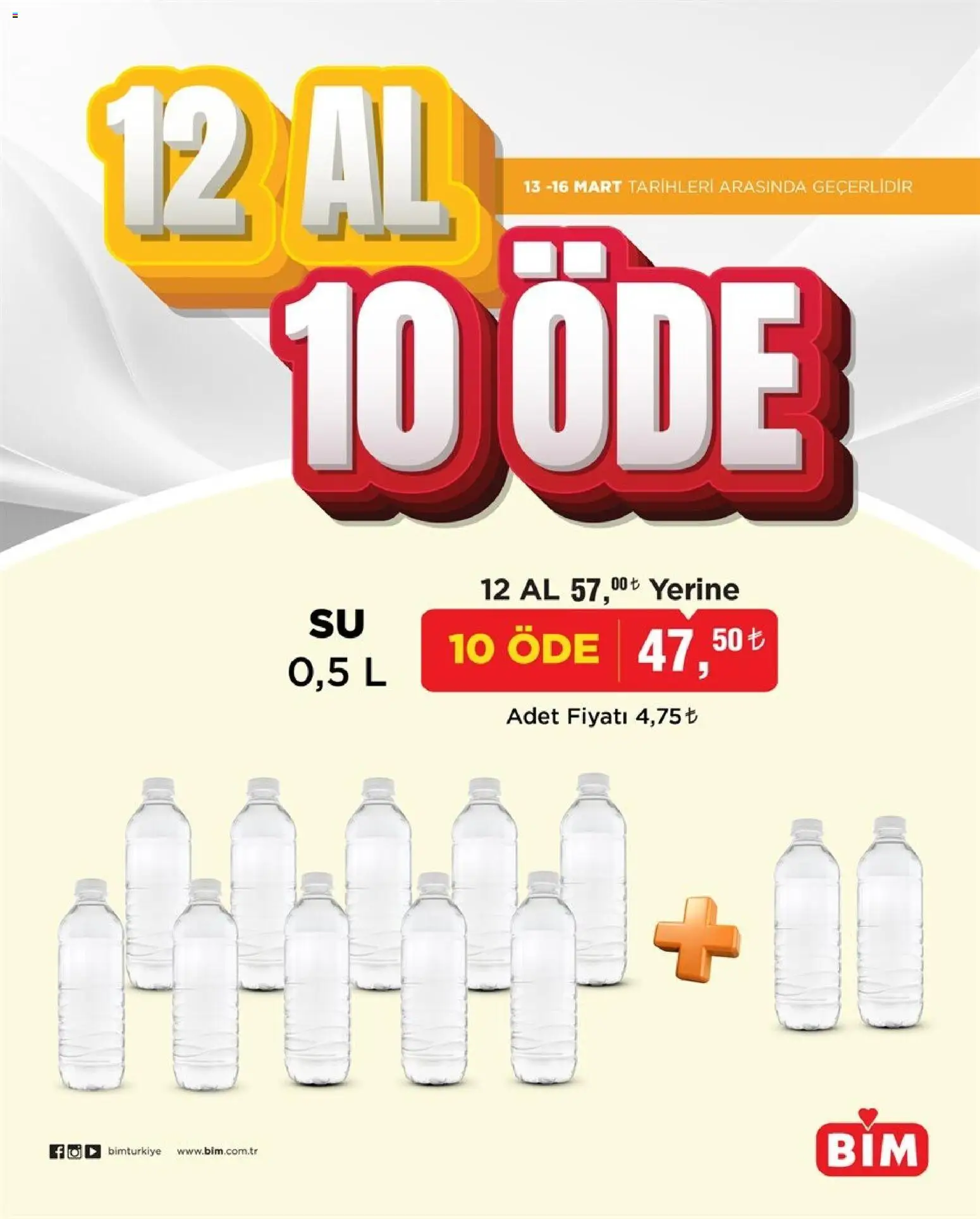 BİM - 12 AL 10 ÖDE, İndirim - 13.03.2026 tarihinden itibaren geçerlidir | Sayfa: 1