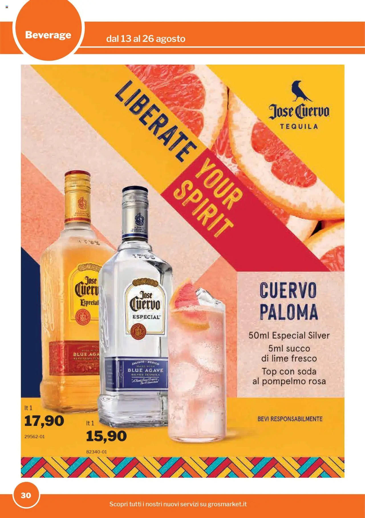 Volantino Sogegross del 13.08.2025 | Pagina: 30 | Prodotti: Succo, Pompelmo, Lime, Tequila