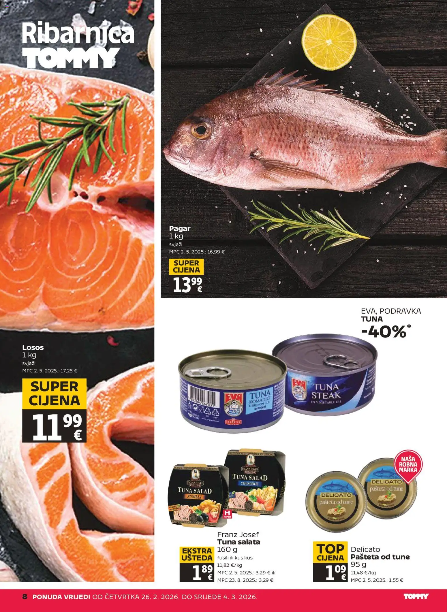 Tommy katalog | vrijedi od 26.02.2026 | Stranica: 8 | Proizvodi: Pašteta, Salata, Tuna, Kus kus