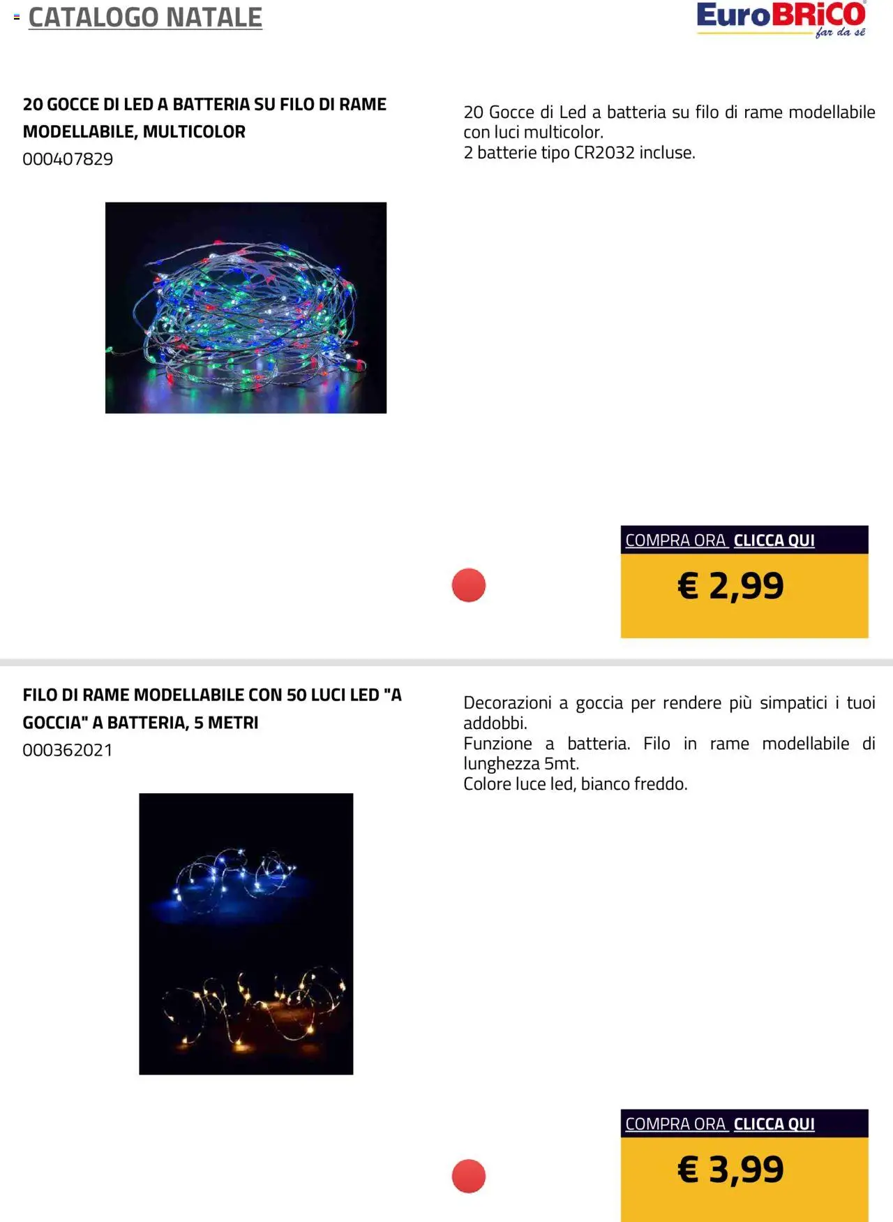 Volantino Eurobrico del 23.07.2025 | Pagina: 12 | Prodotti: Batteria, Batterie, Decorazioni