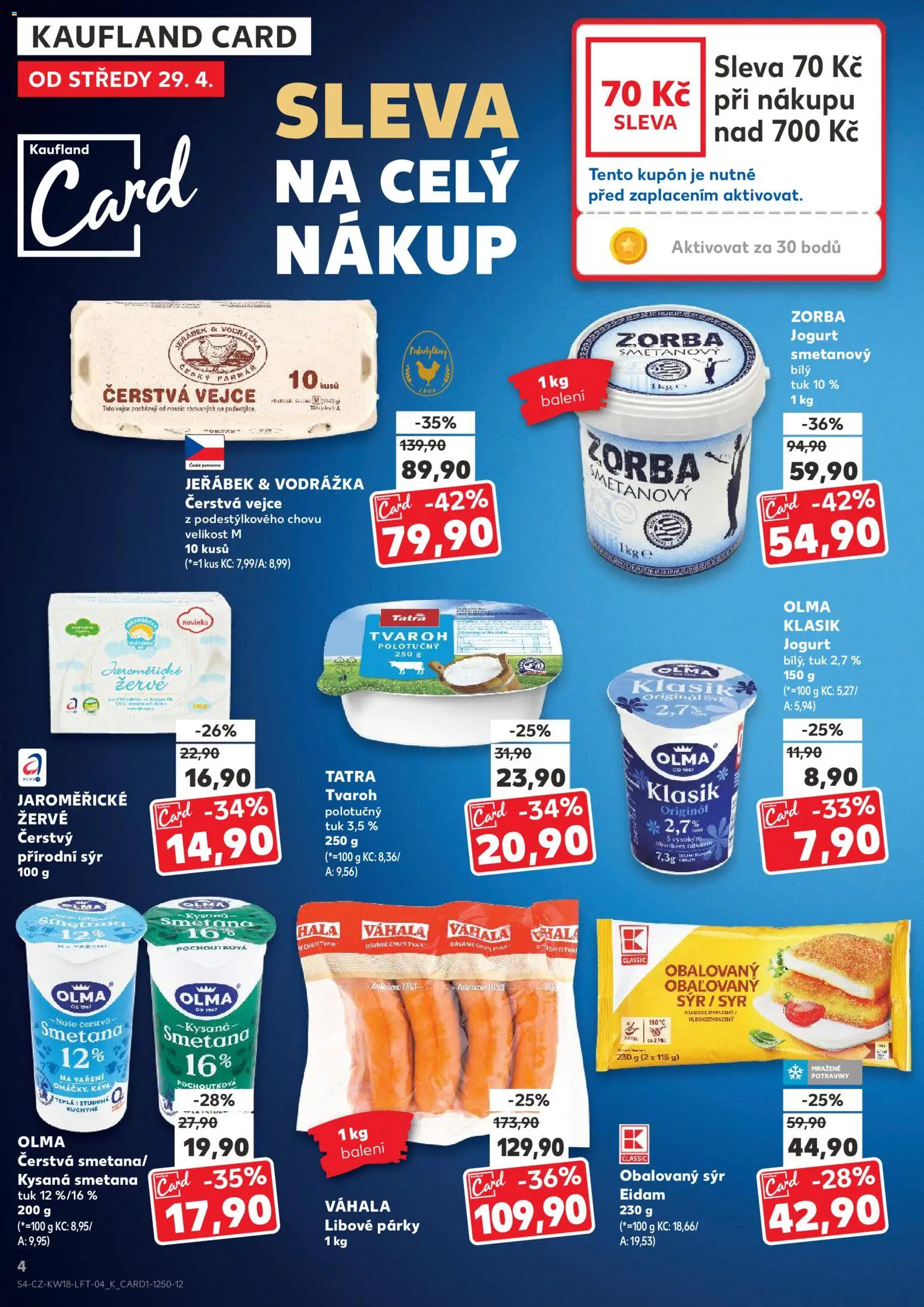 Kaufland leták - Praha 4 od 29.04.2026 | Strana: 4 | Produkty: Sýr, Smetana, Párky, Eidam