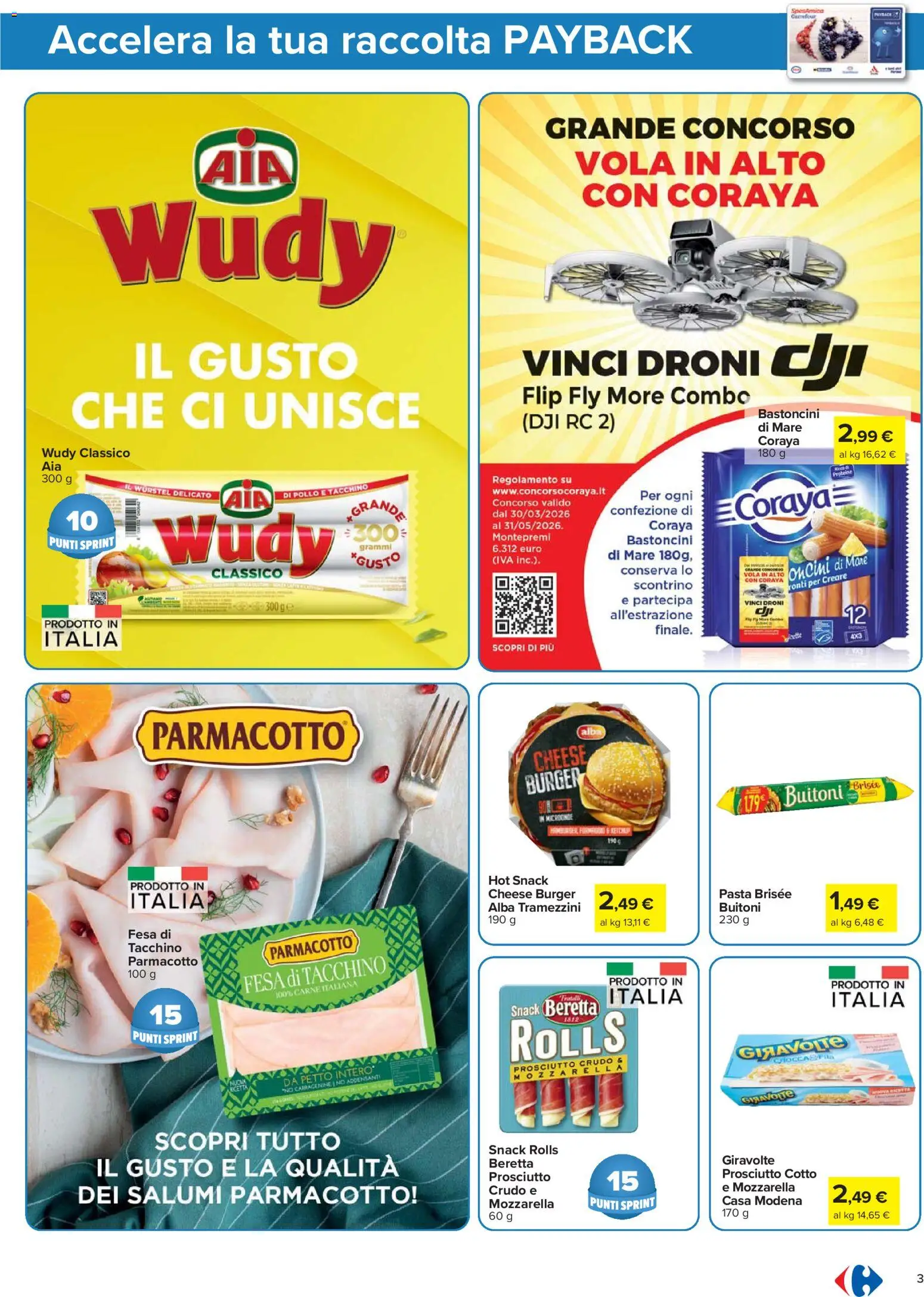 Volantino Carrefour del 07.04.2026 | Pagina: 3 | Prodotti: Prosciutto Cotto, Microonde, Tacchino, Pasta