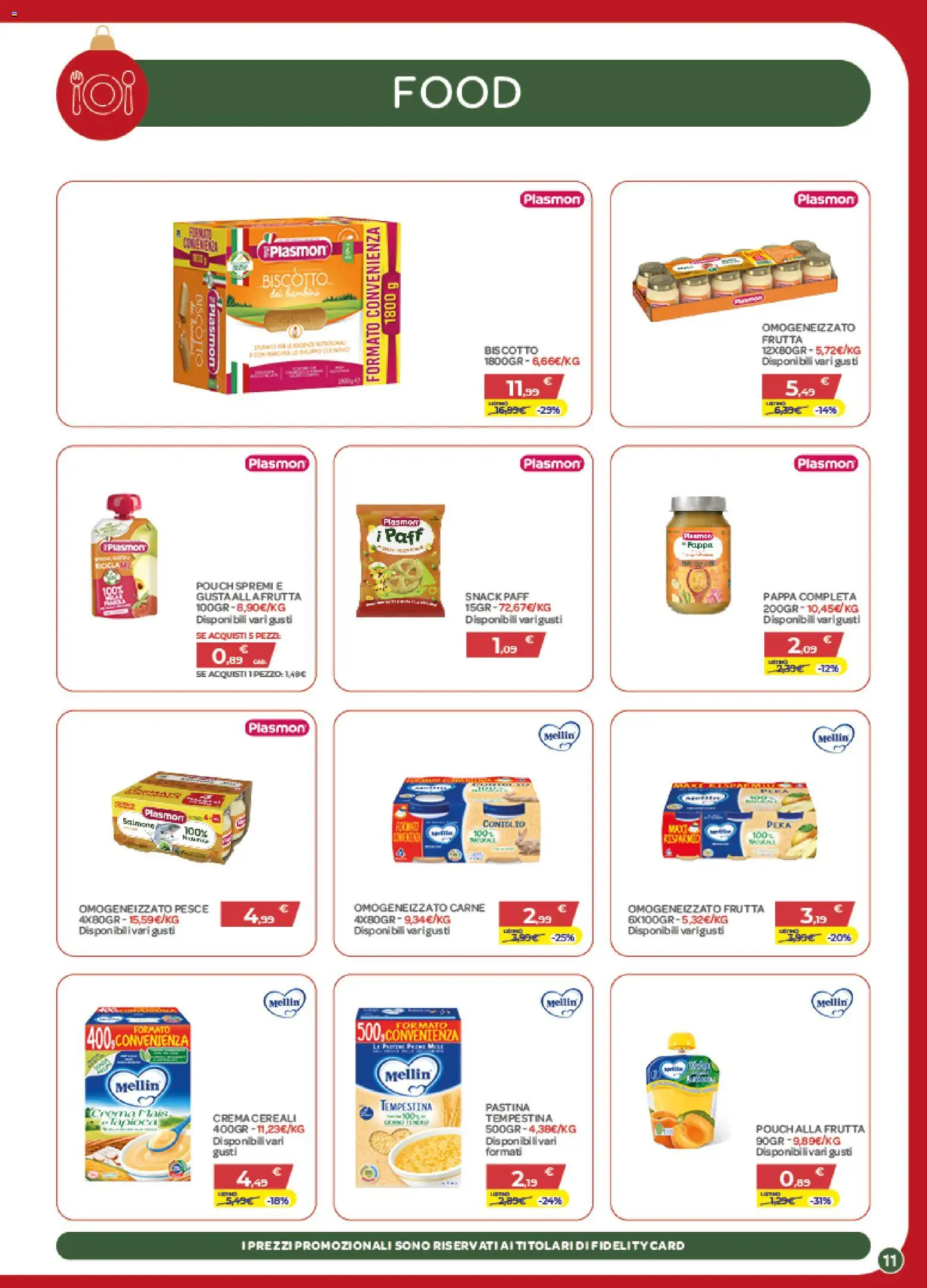 Volantino Bimbo store del 04.12.2025 | Pagina: 11 | Prodotti: Salmone, Cereali, Frutta, Mais