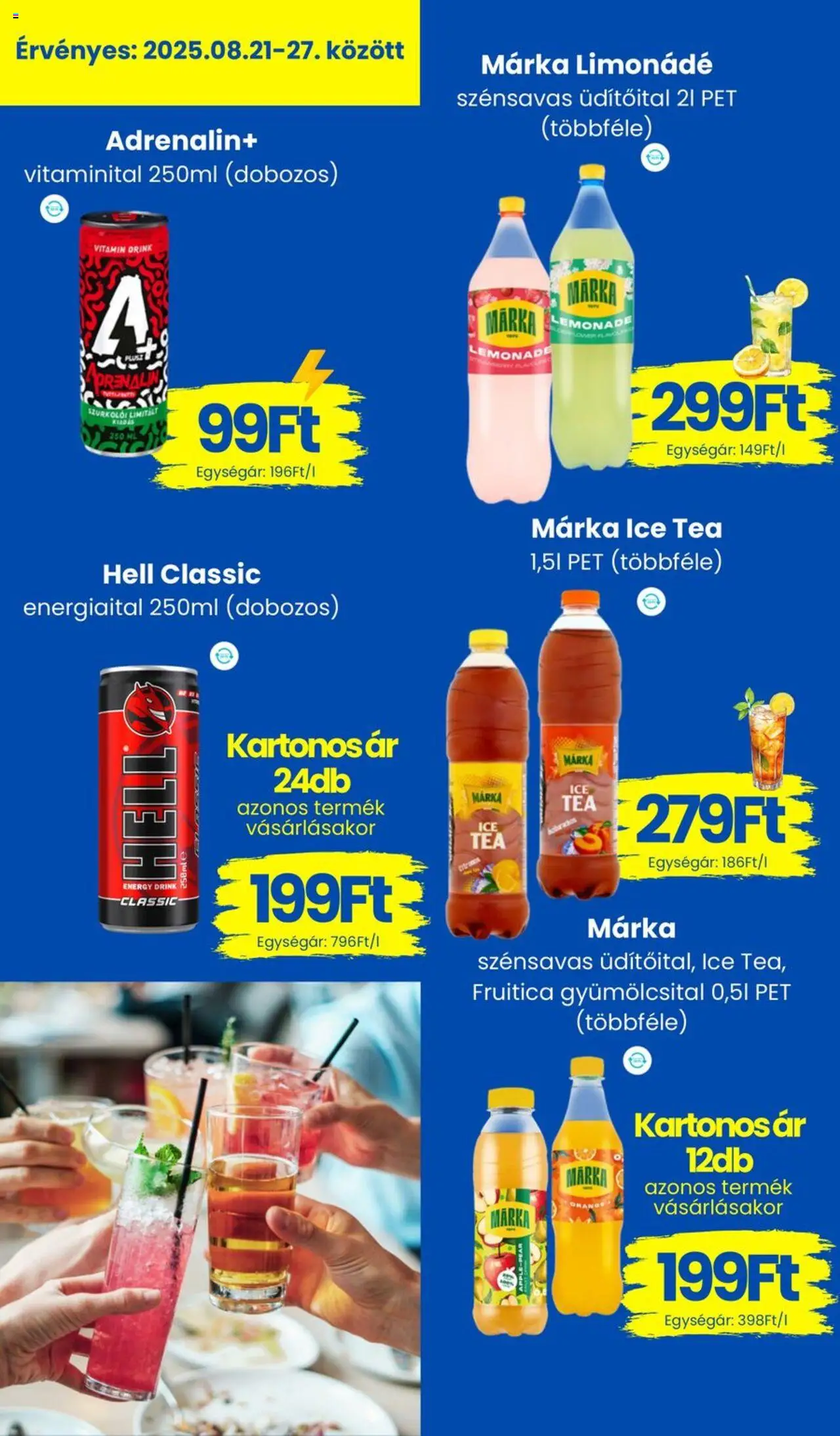 Magnetic akciós ujság - amely érvényes a következő dátumtól: 21.08.2025 | Oldal: 3 | Termékek: Gyümölcsital, Energiaital, Ice tea, Limonádé