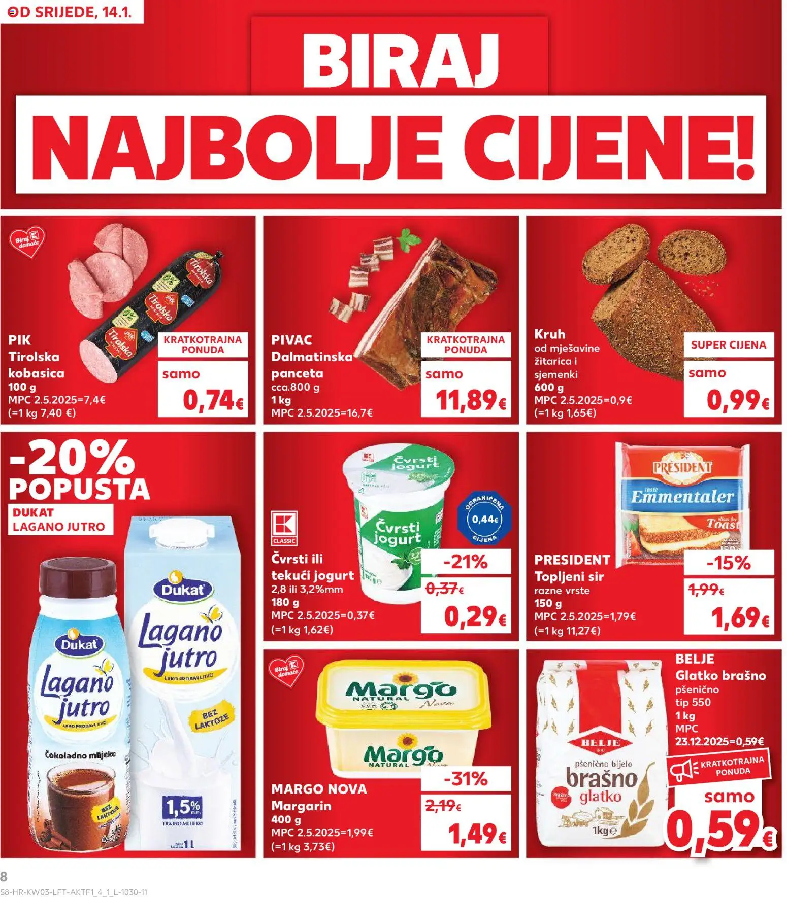 Kaufland katalog | vrijedi od 14.01.2026 | Stranica: 8 | Proizvodi: Mlijeko, Sir, Jogurt, Kruh