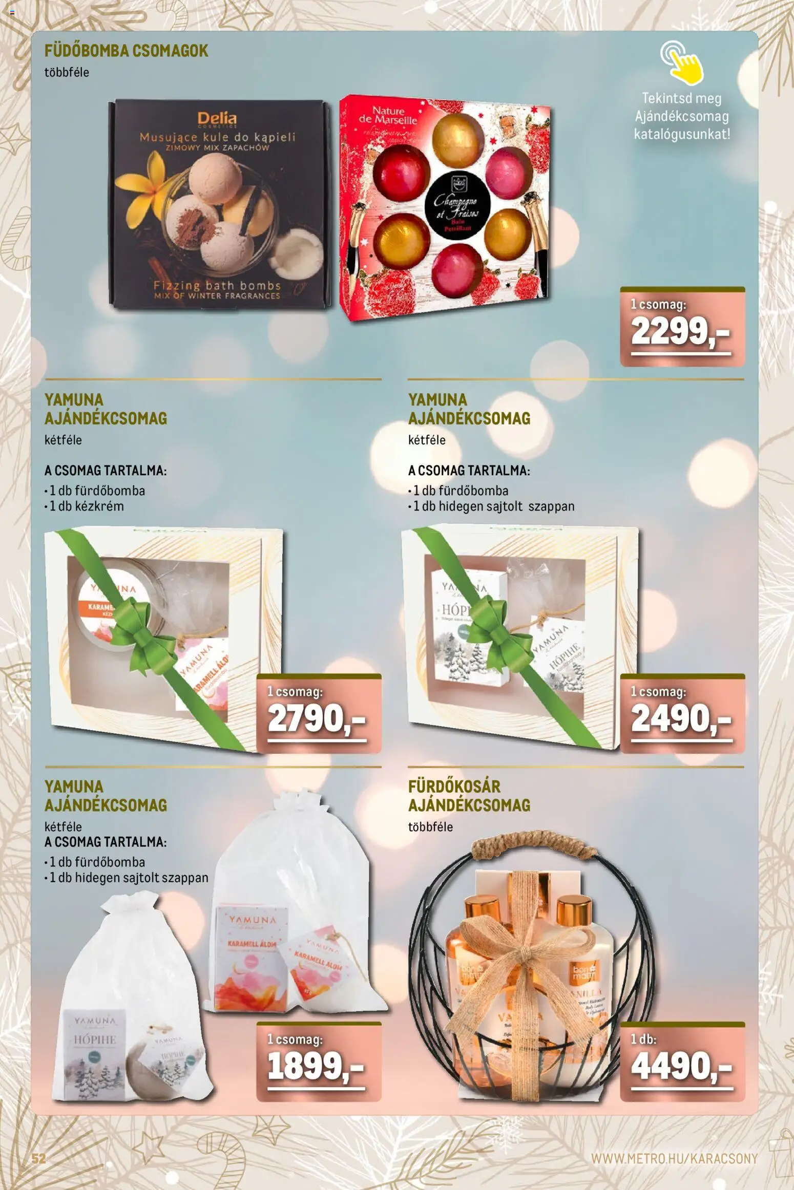 Metro akciós ujság - amely érvényes a következő dátumtól: 01.12.2025 | Oldal: 52 | Termékek: Fürdőbomba, Kézkrém, Szappan
