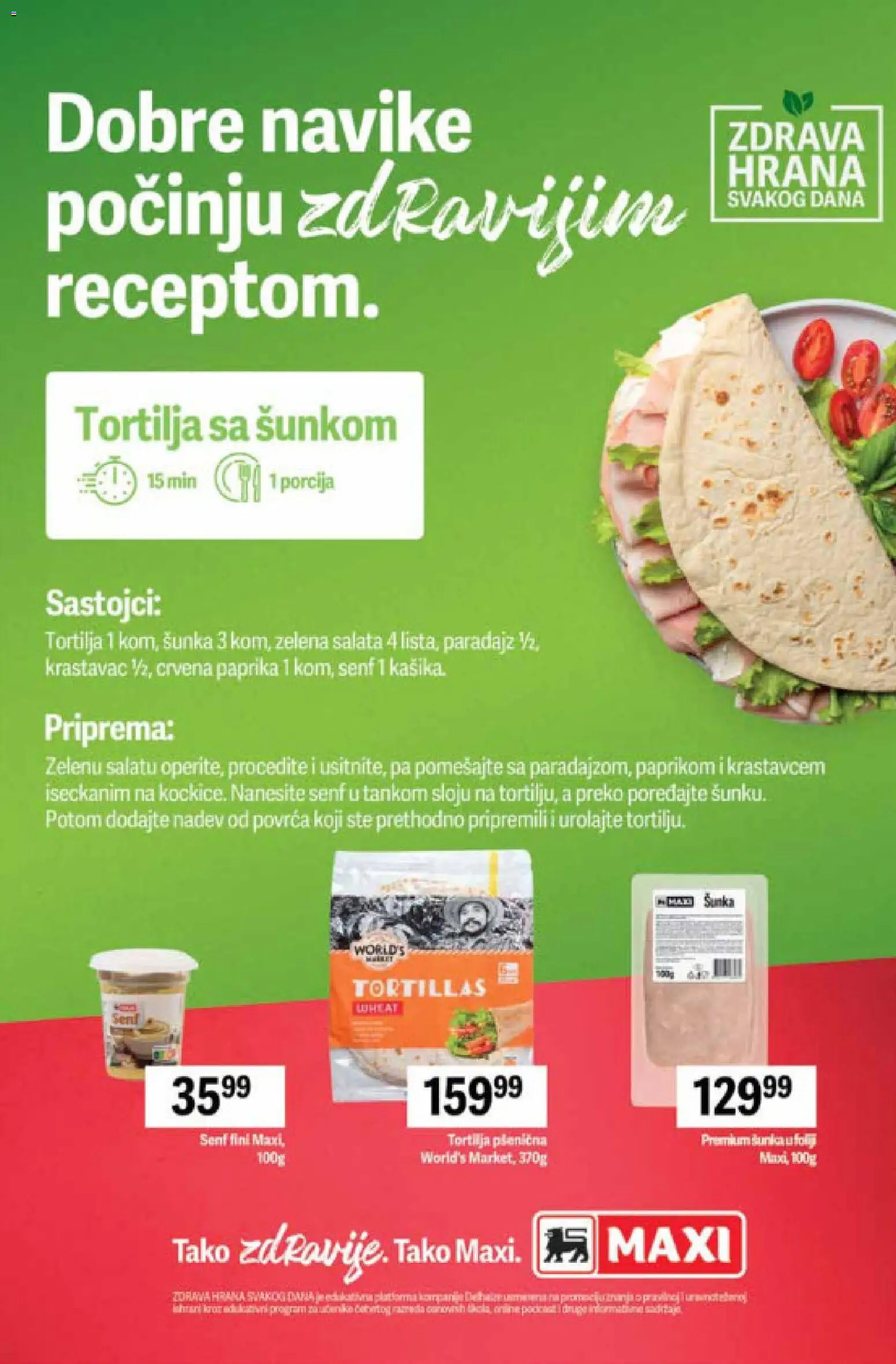 Maxi katalog - važi od 02.04.2026 | Strana: 39 | Proizvode: Tortilja, Senf, Salata, Paradajz