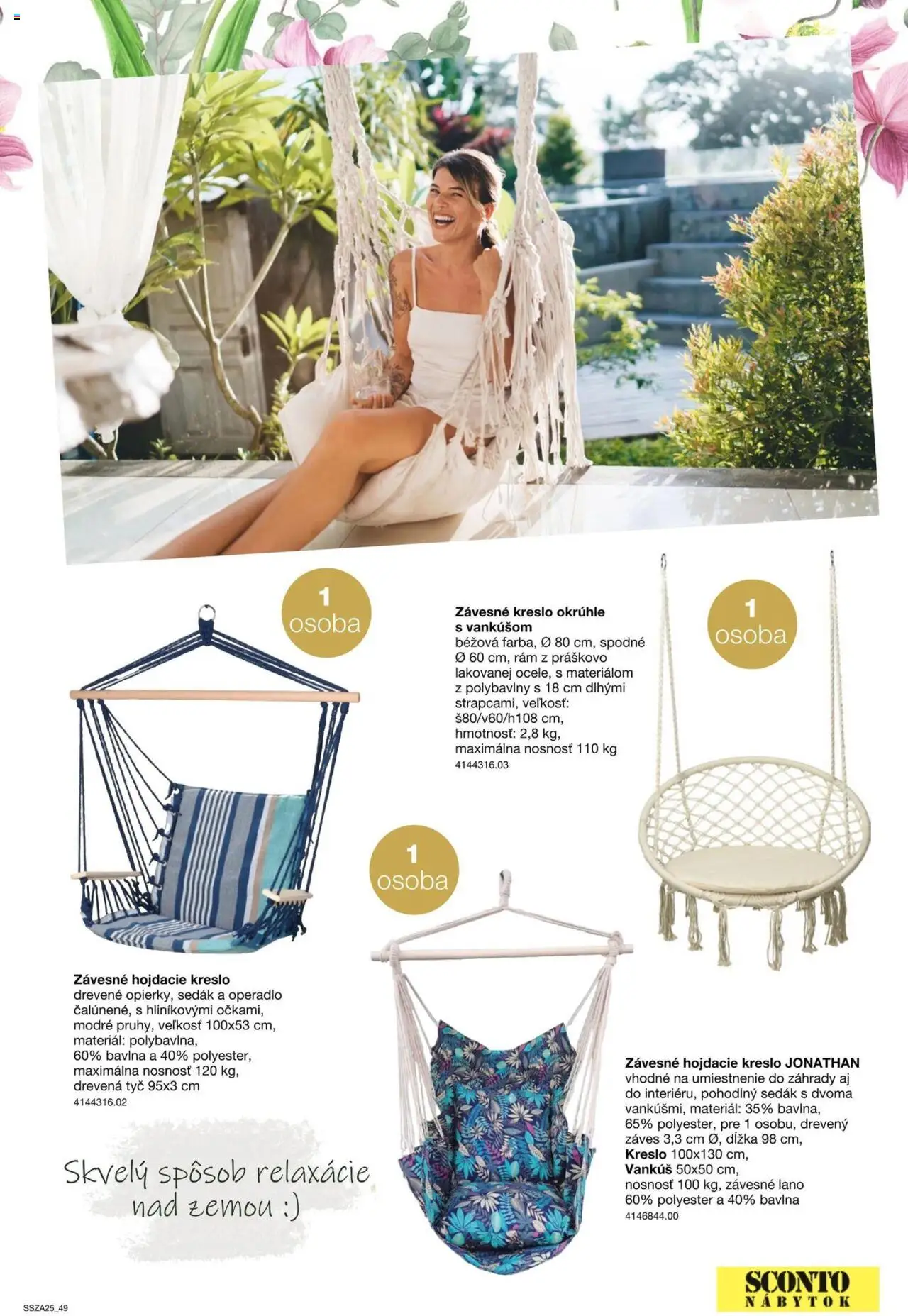 Nové Sconto nábytok akcie – leták je platný od 21.02.2025 | Strana: 49 | Produkty: Nábytok, Vankúš, Hojdacie kreslo, Závesné hojdacie kreslo
