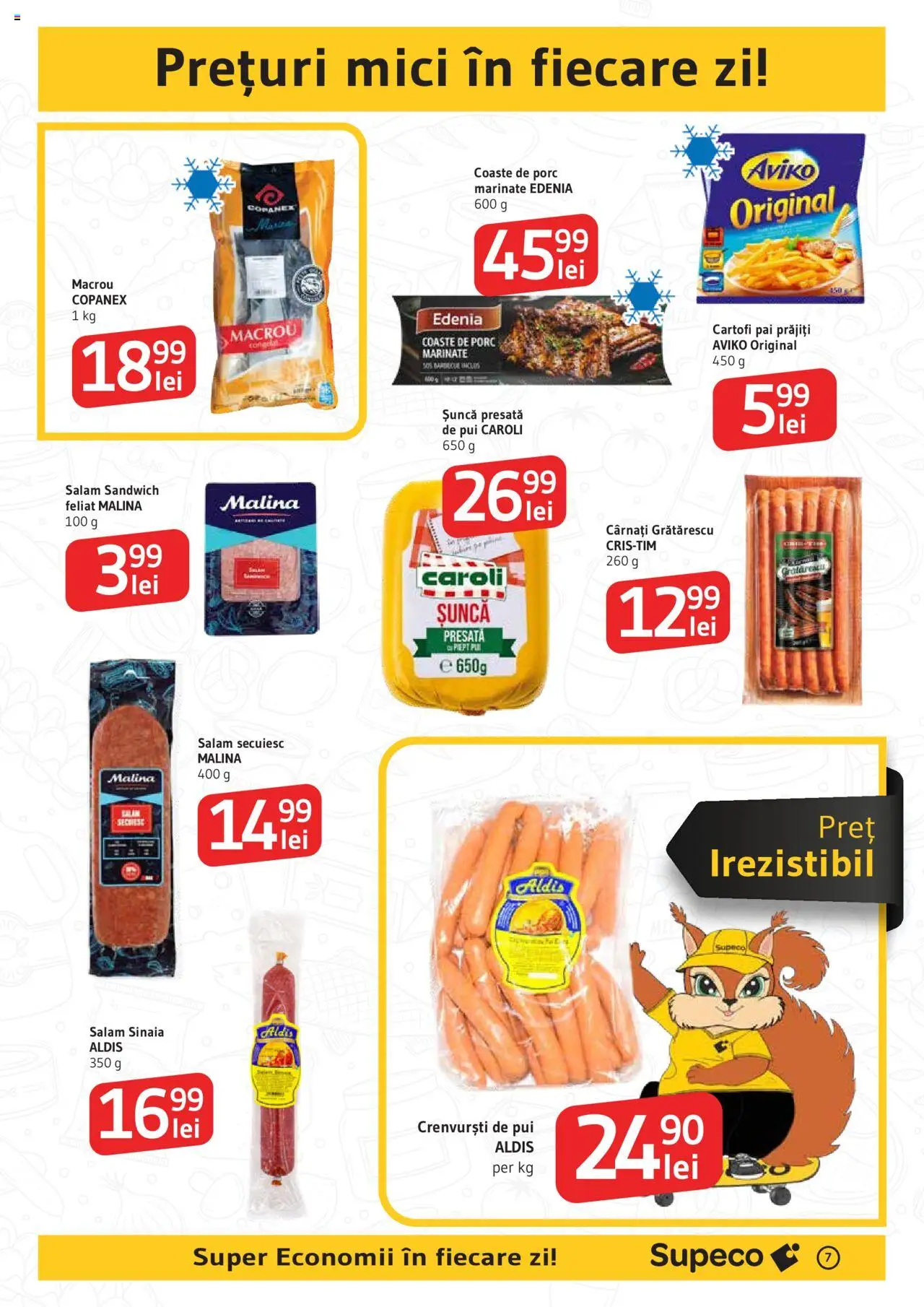 Noul catalog Supeco – valabil de la 18.09.2025 | Pagină: 7 | Produse: Hacıyatmaz Kedi Oyuncağı, Crenvurști, Salam, Șuncă