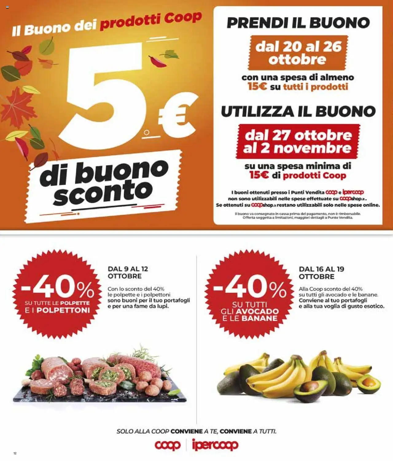 Volantino Ipercoop del 09.10.2025 | Pagina: 12 | Prodotti: Banane, Avocado, Polpette
