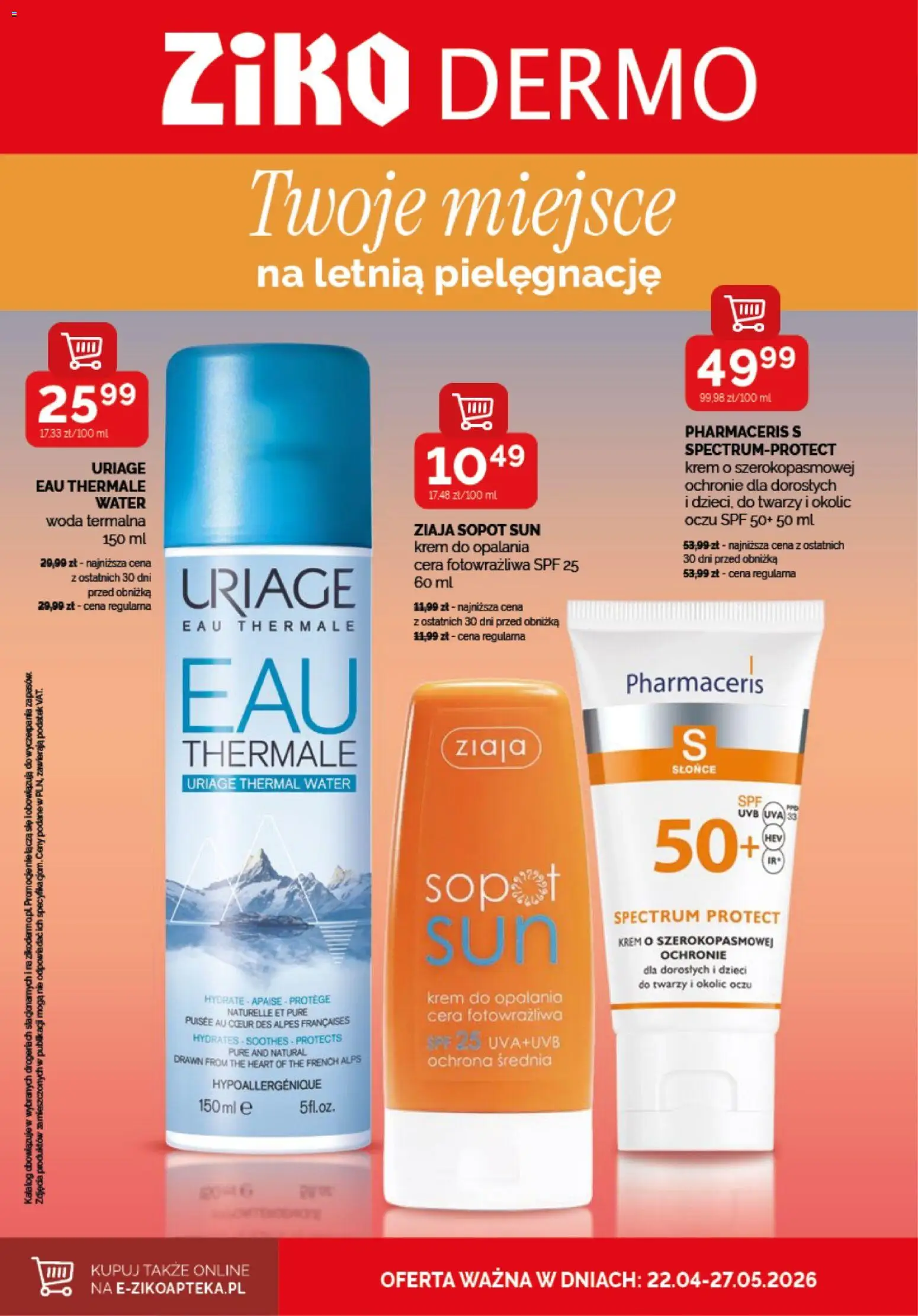 Ziko gazetka - Sun od 22.04.2026 | Strona: 1 | Produkty: Krem do opalania, Krem, Woda