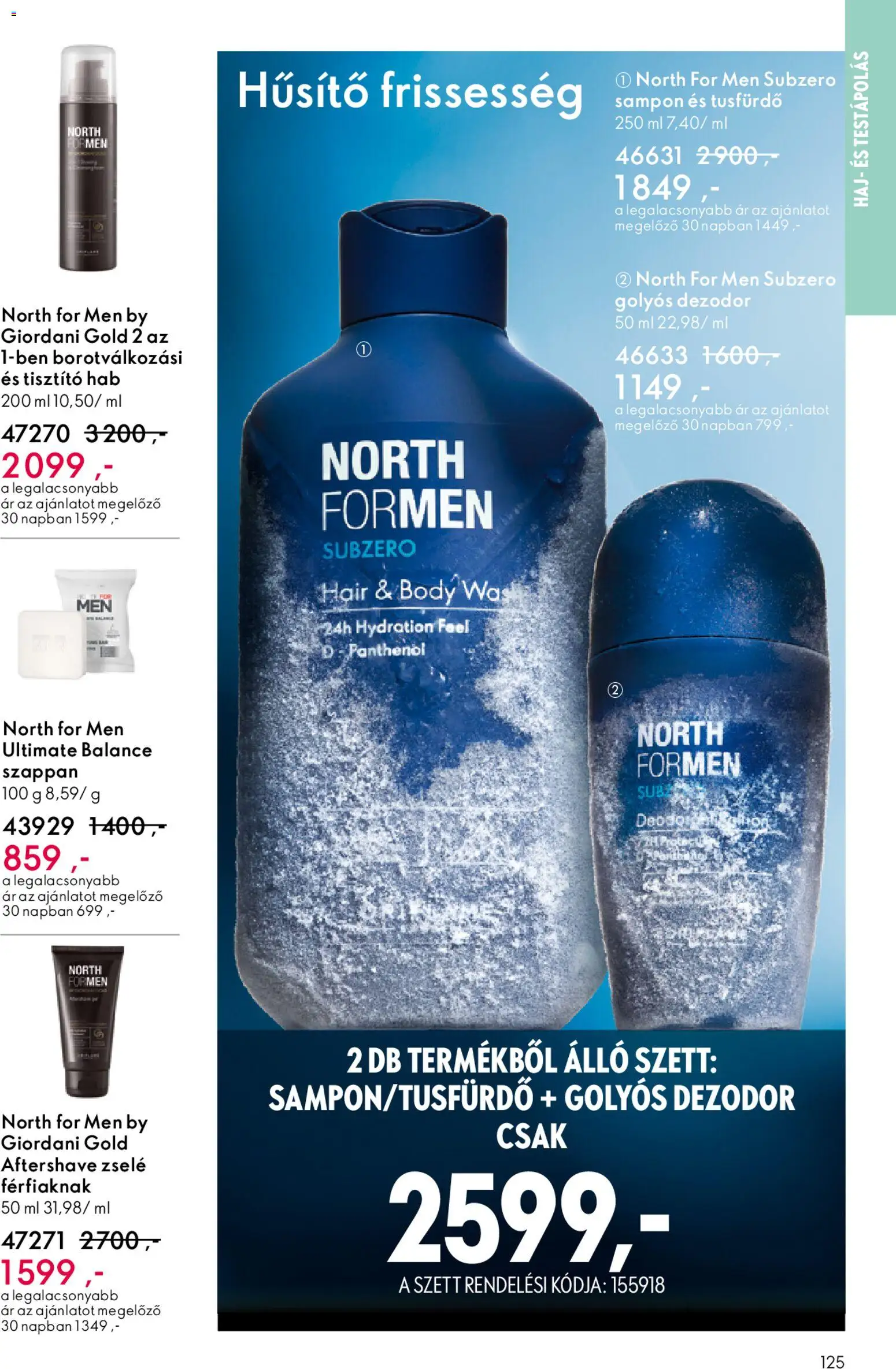 Oriflame akciós ujság - amely érvényes a következő dátumtól: 15.04.2026 | Oldal: 125 | Termékek: Body, Sampon, Szappan, Dezodor